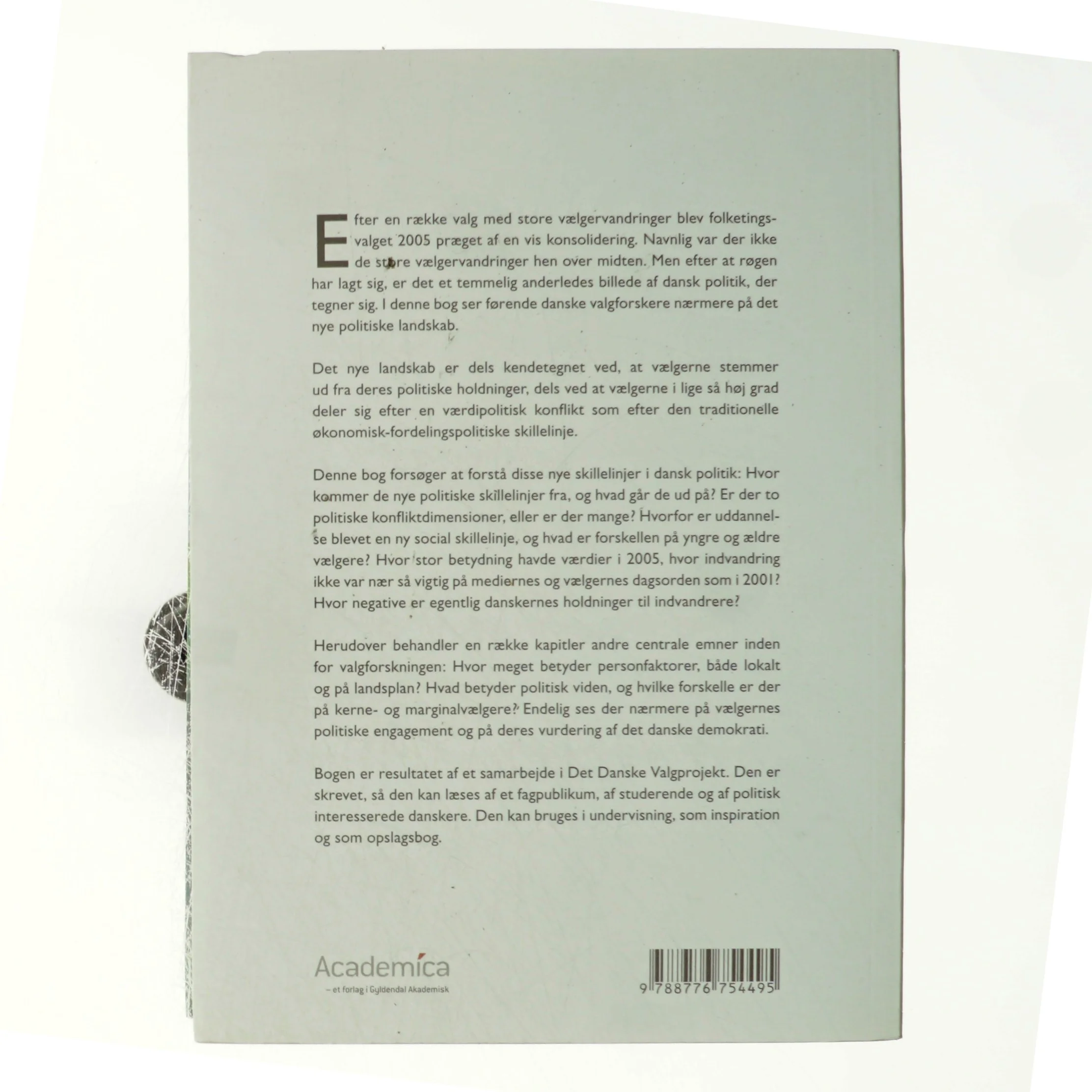 Det nye politiske landskab : folketingsvalget 2005 i perspektiv (Bog)