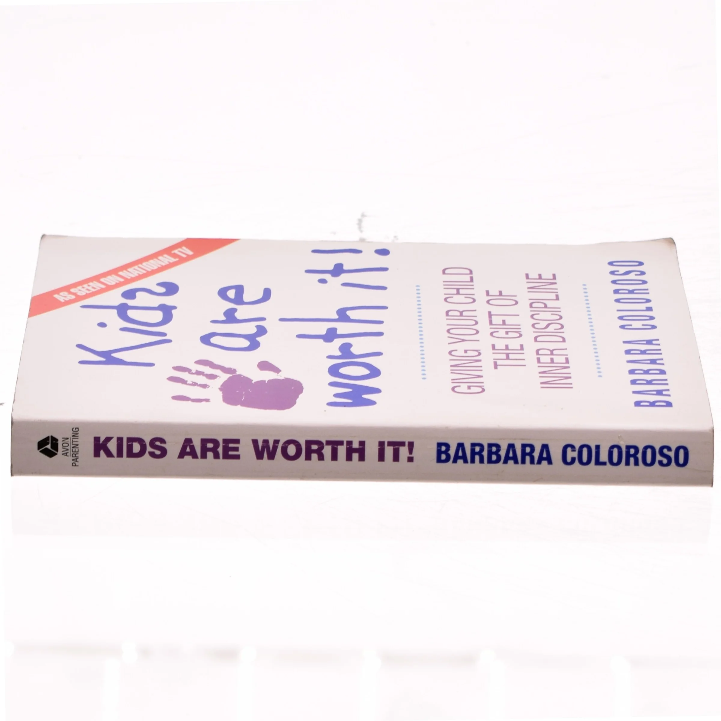 kids are worth it! af Barbara Coloroso (Bog)