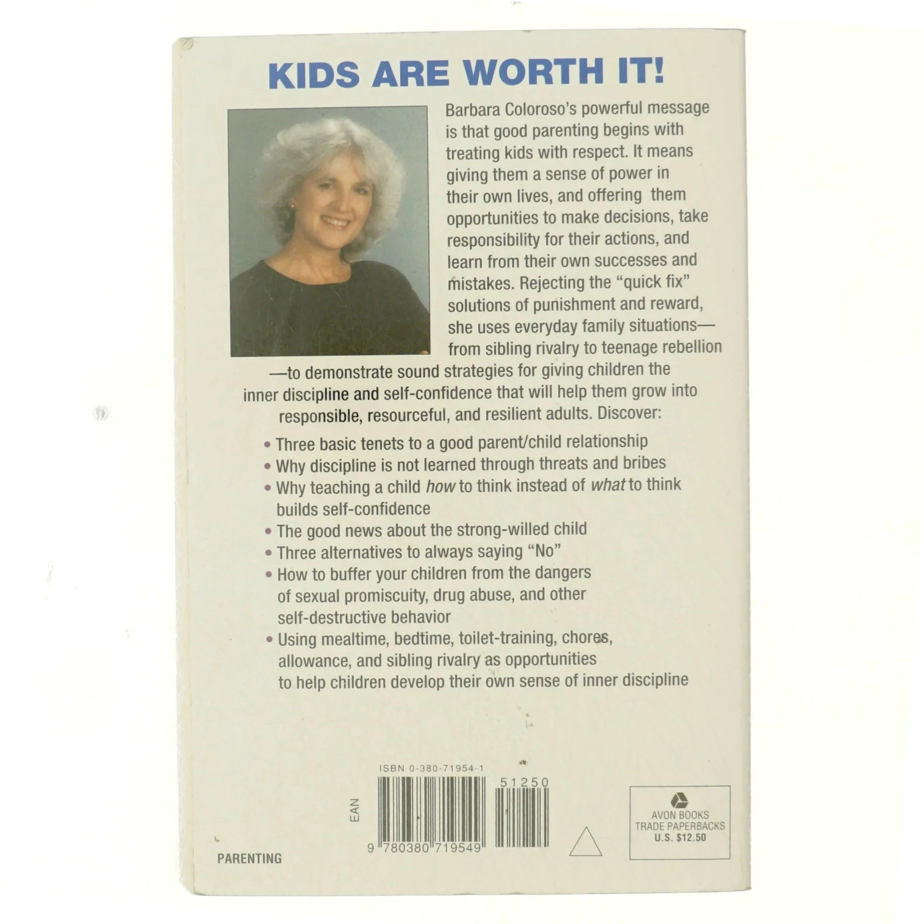 kids are worth it! af Barbara Coloroso (Bog)