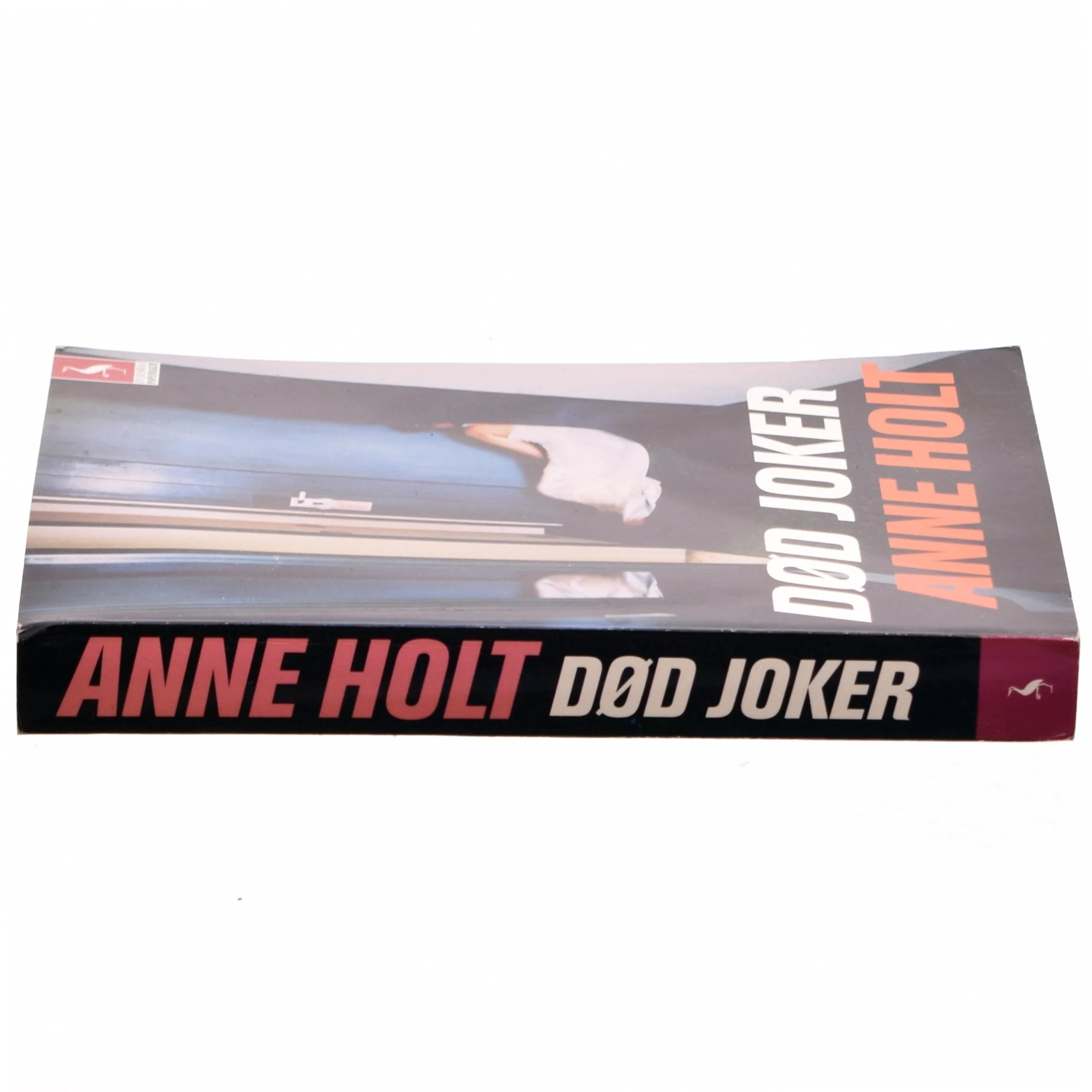Død joker : en Hanne Wilhelmsen-roman af Anne Holt (f. 1958-11-16) (Bog)