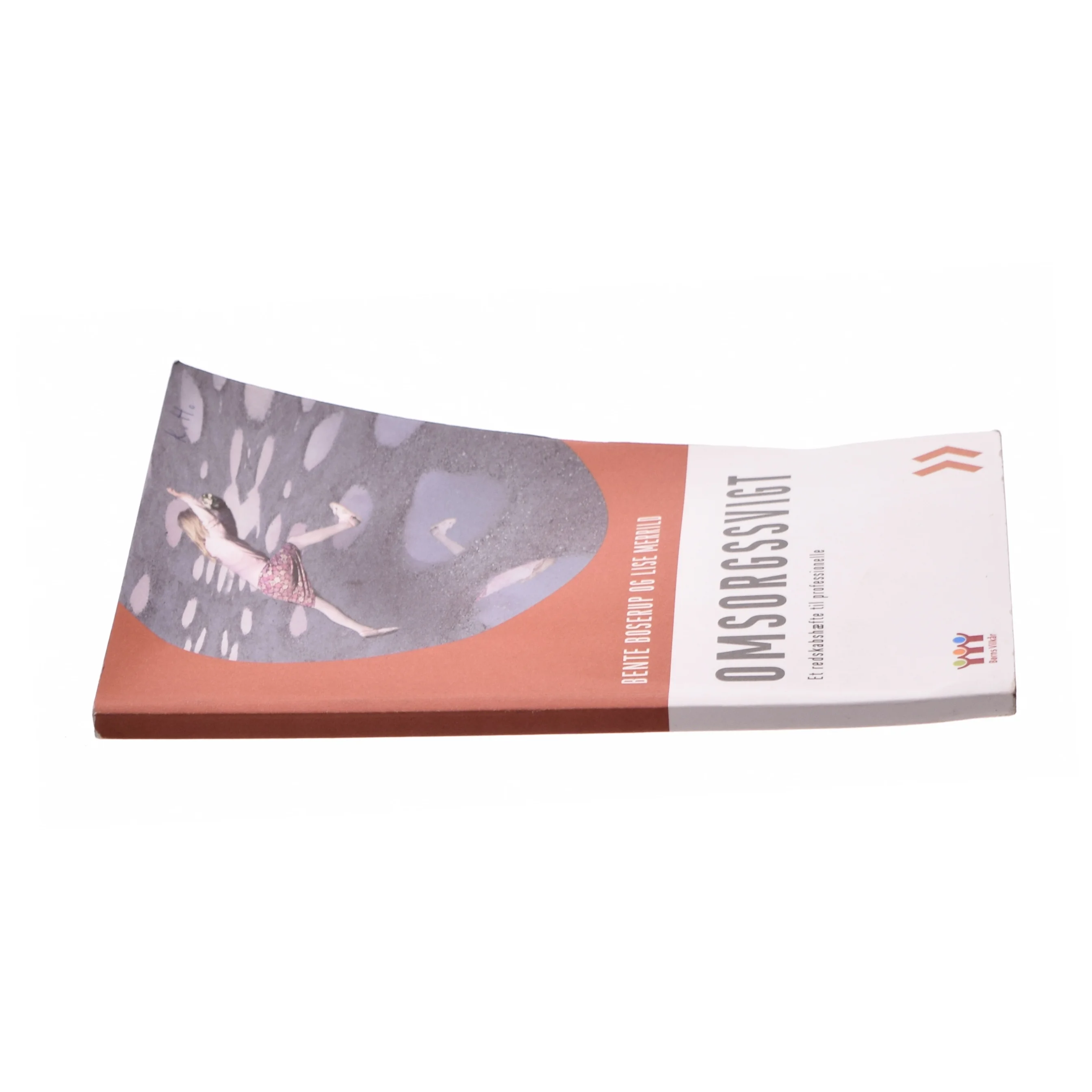 Omsorgssvigt af Bente Boserup og Lise Merrild (Bog)