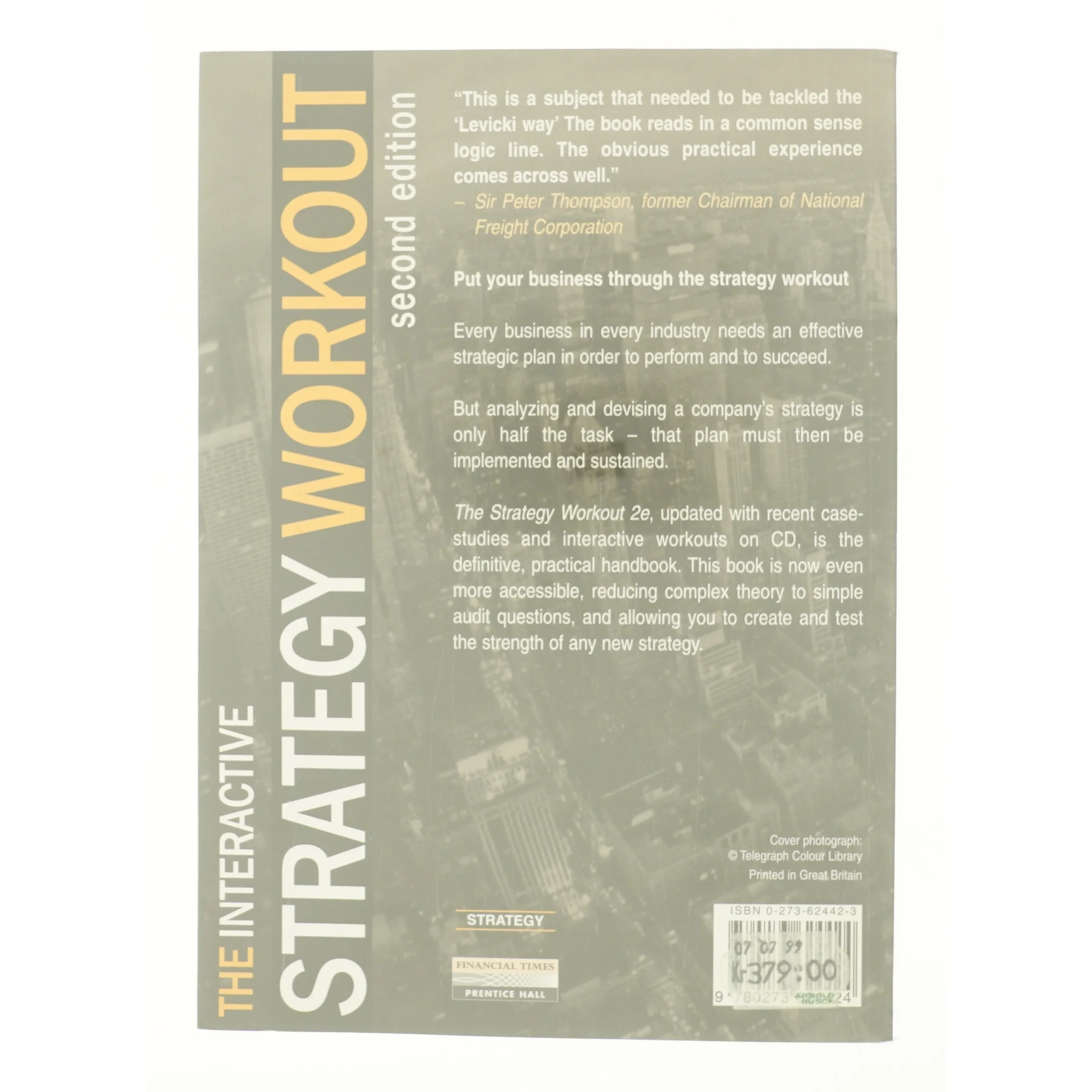 The Strategy Workout: a Journey to the Heart of Your Business af Levicki, Cyril / Levicki (Bog)