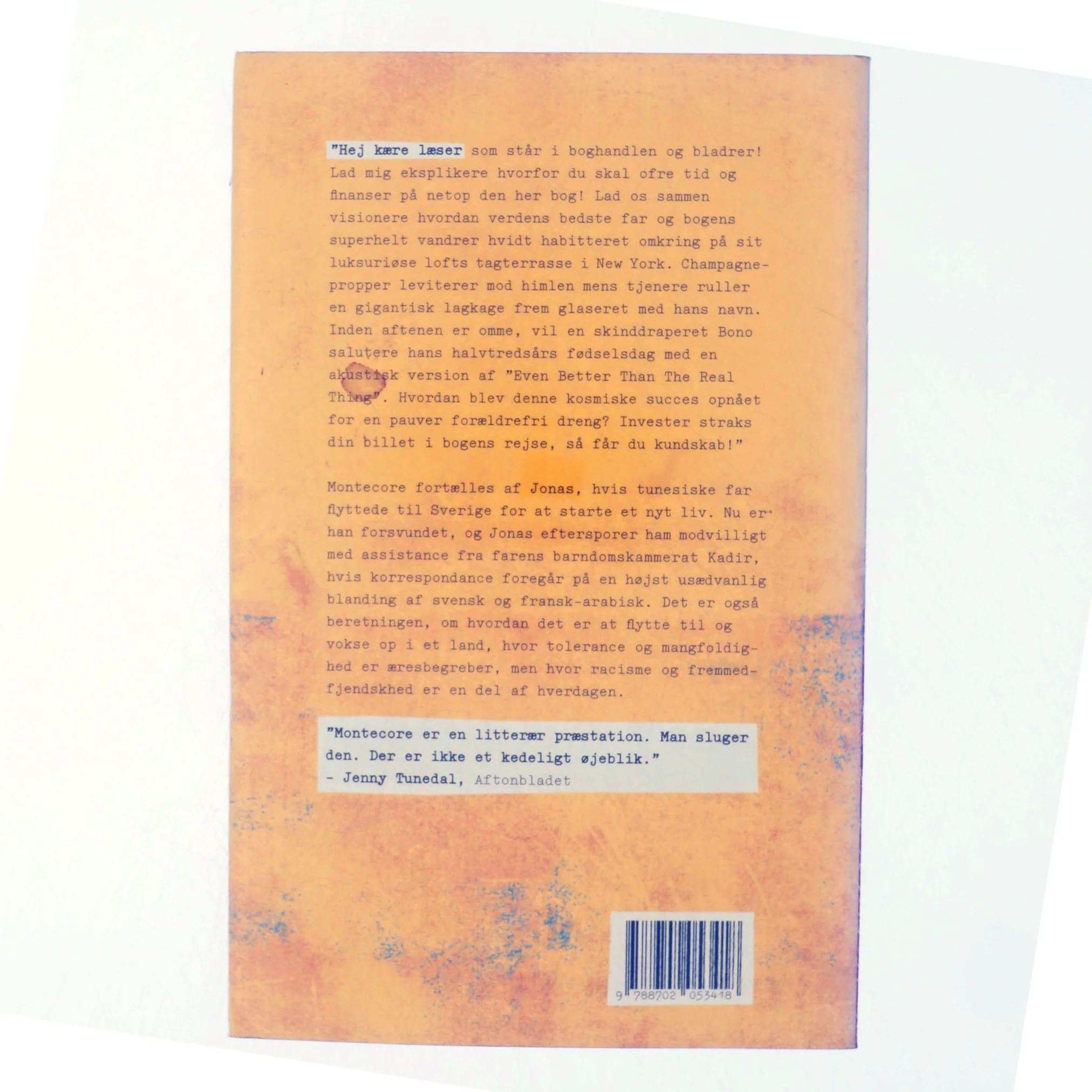 Montecore : en unik tiger af Jonas Hassen Khemiri (Bog)