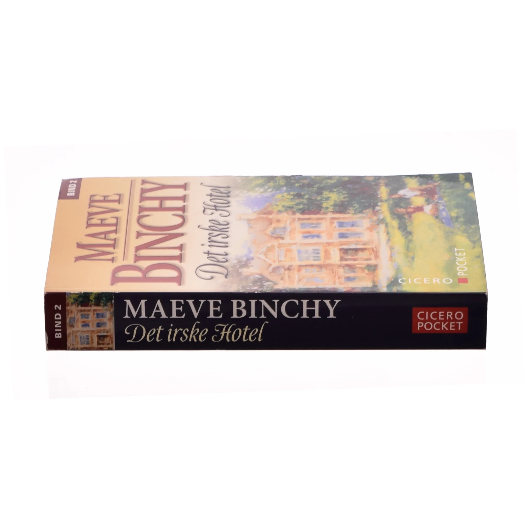 Det irske hotel. 2. del af Maeve Binchy (Bog)