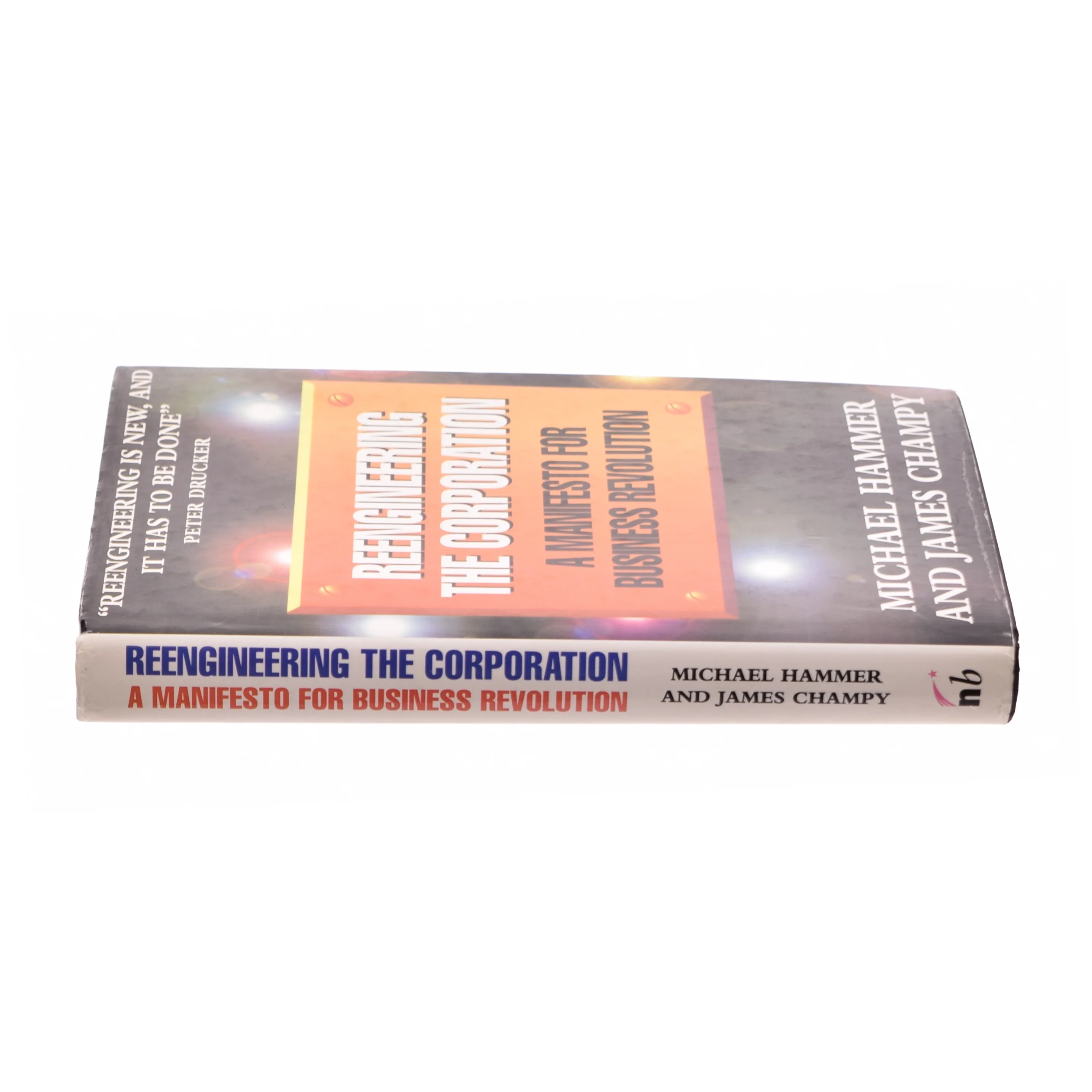 Reengineering the Corporation by Michael, Champy, James Hammer af James Champy' 'michael Hammer (Bog)