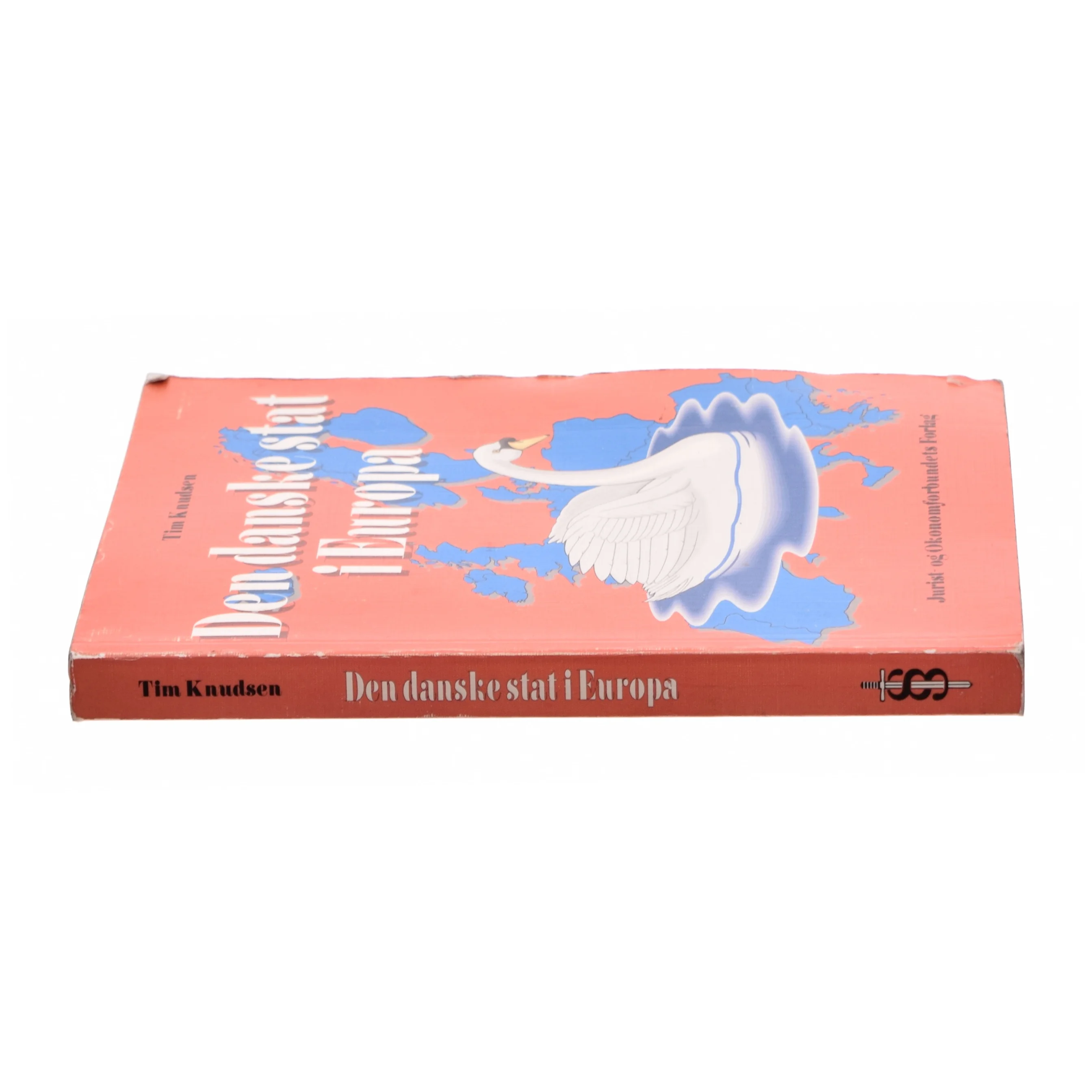 Den danske stat i Europa af Tim Knudsen (f. 1945) (Bog)