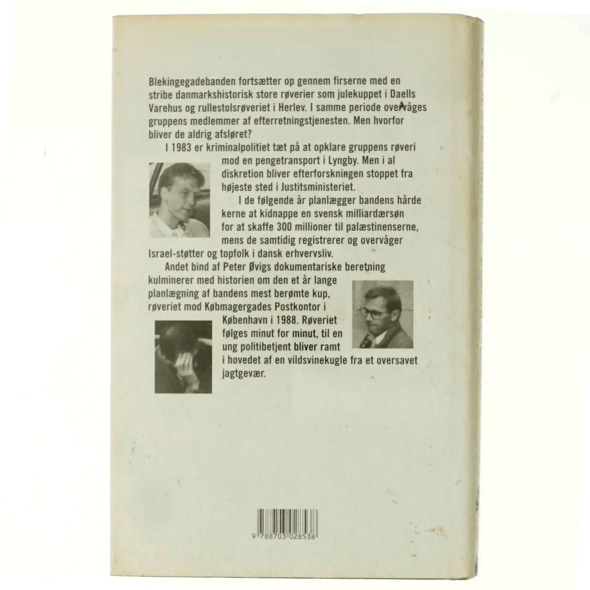 Blekingegadebanden. Bind 2, Den hårde kerne af Peter Øvig Knudsen (Bog)