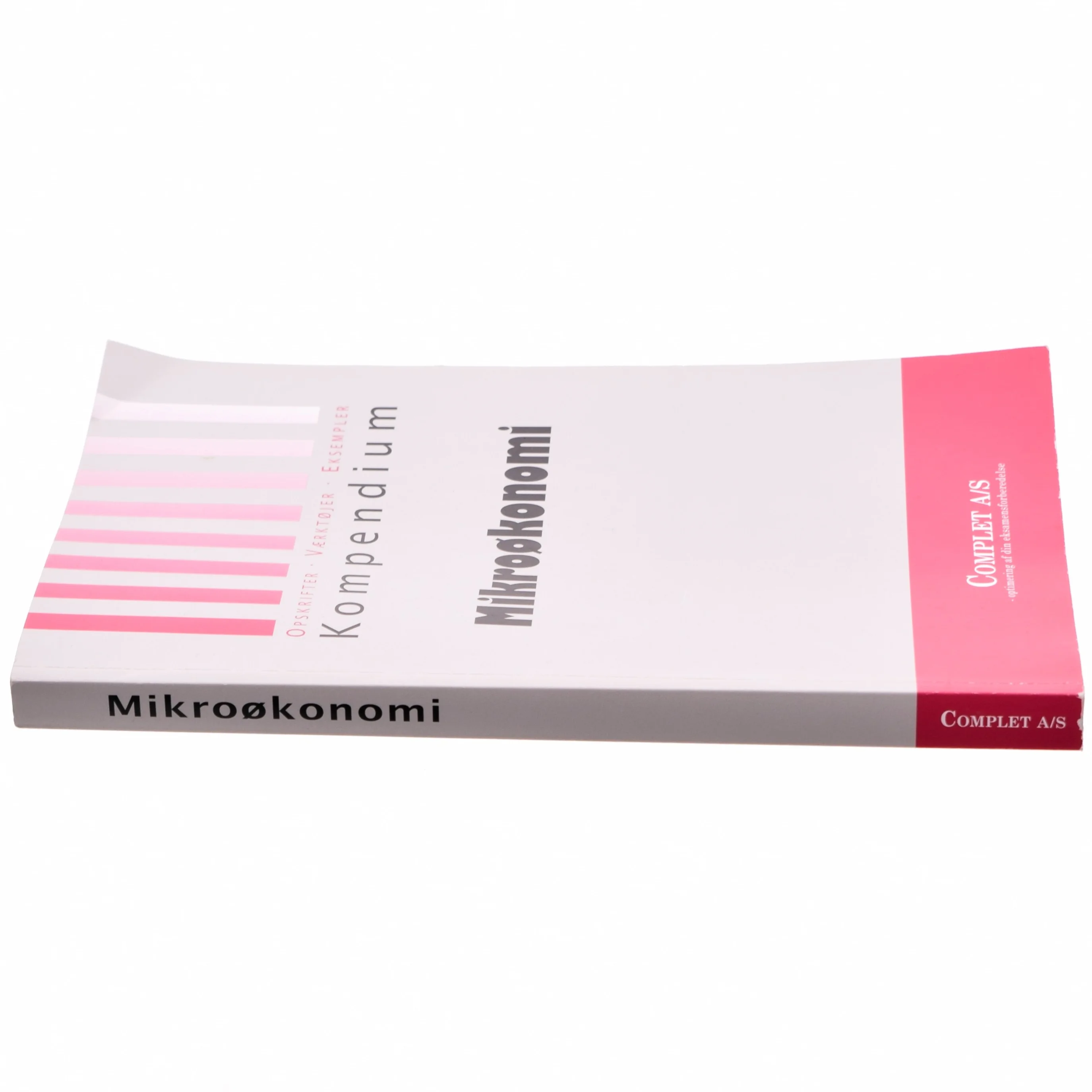 Complet kompendium i mikroøkonomi af Michael Andersen (f. 1971-08-13) (Bog)