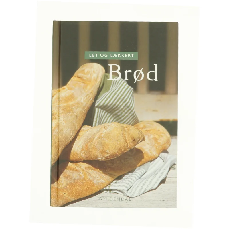 Let og lækkert brød (Bog)