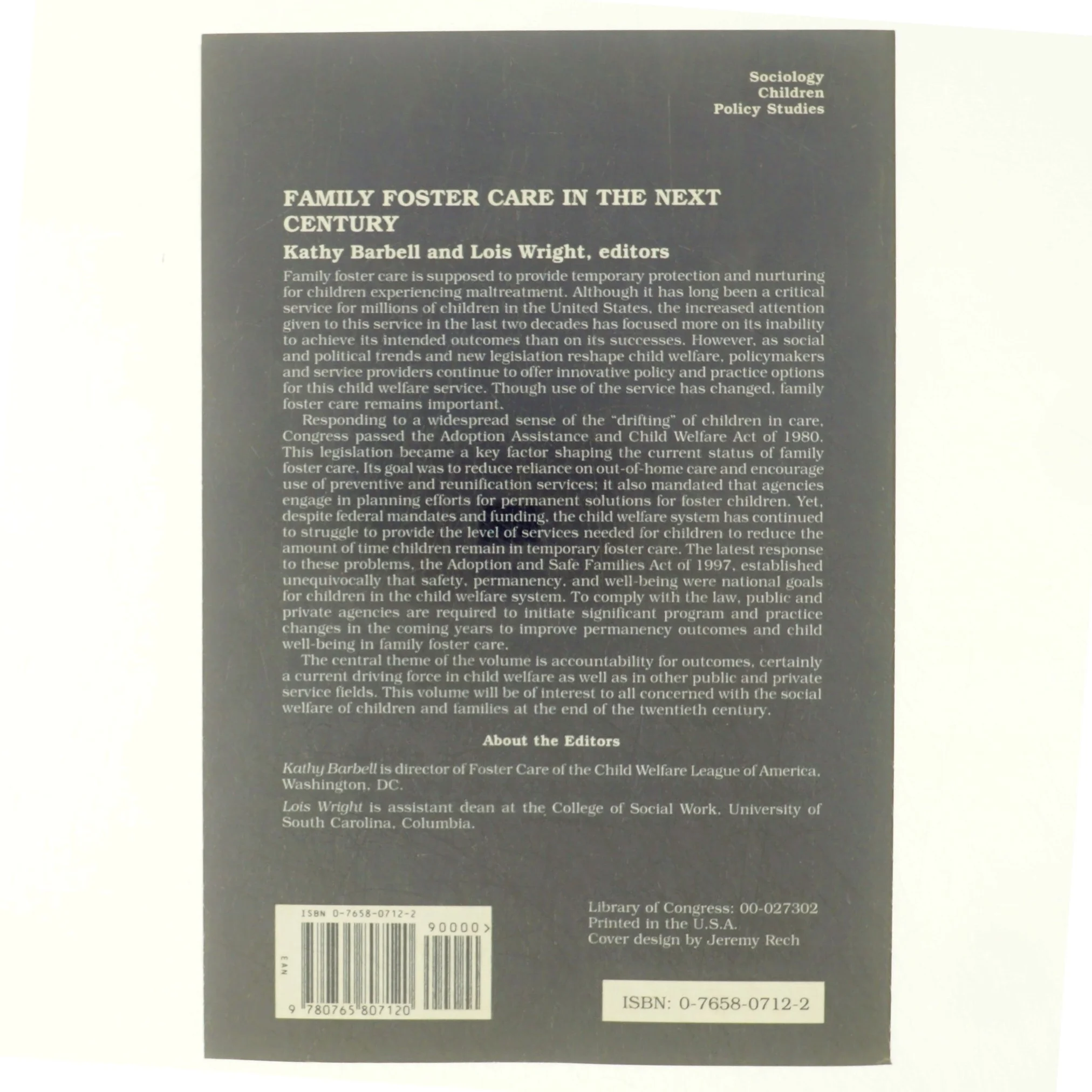 Family Foster Care in the Next Century af Kathy Barbell, Lois Wright (Bog)