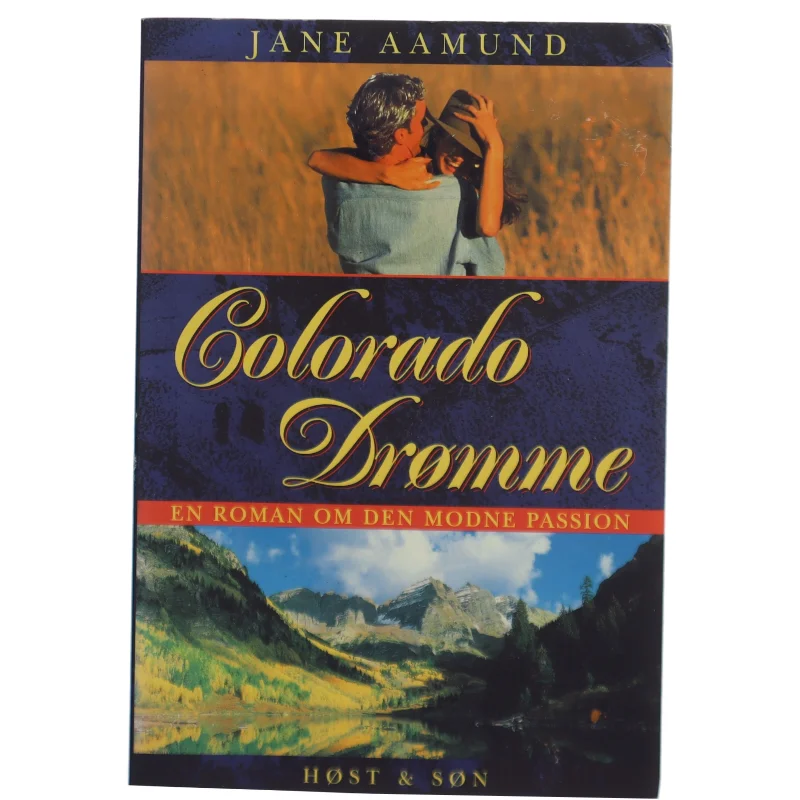 Colorado drømme af Jane Aamund (Bog)