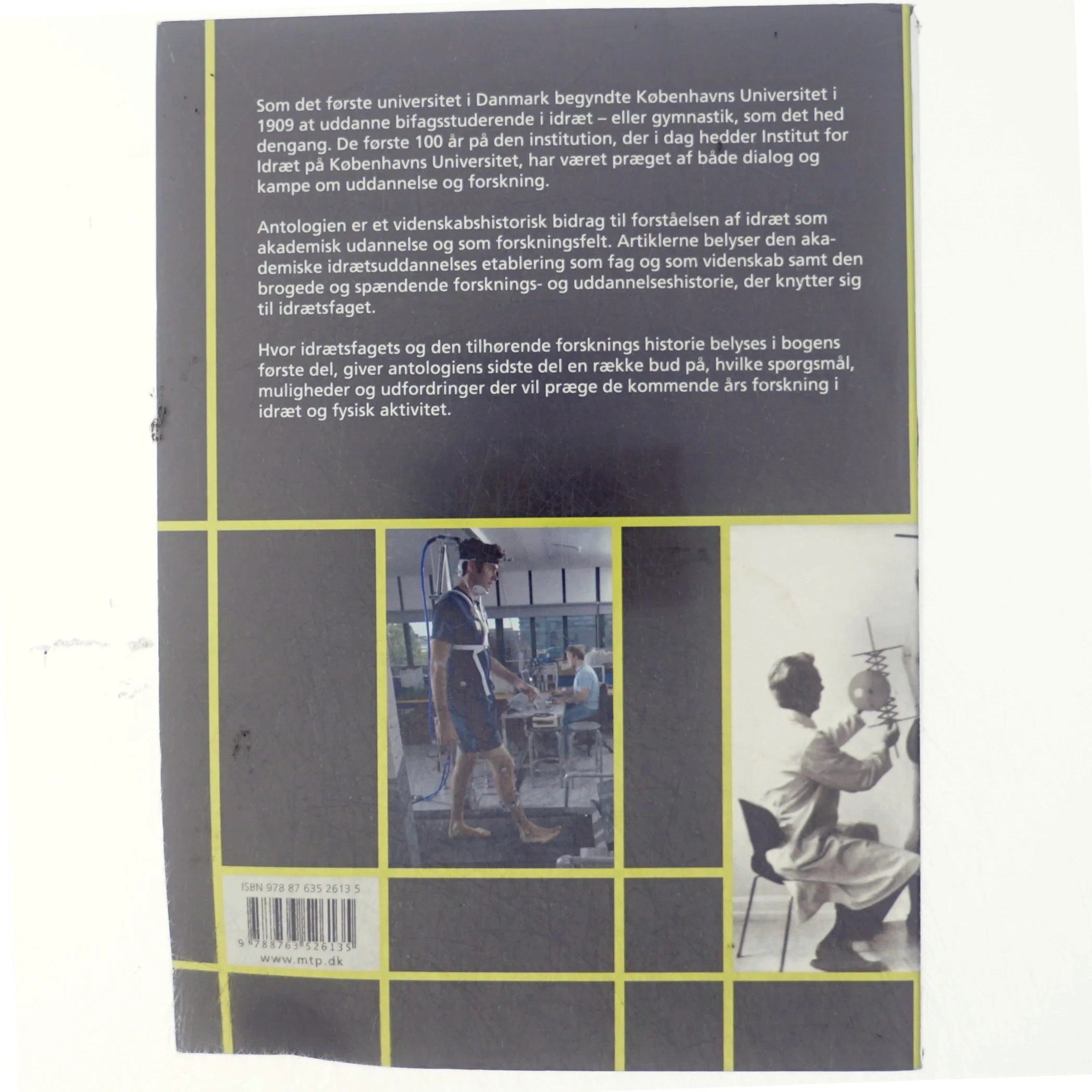 Forskning i bevægelse : et nyt forskningsfelt i et 100-årigt perspektiv (Bog)