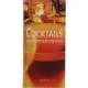 Cocktails : New York bartenderen af Sally Ann Berk (Bog)