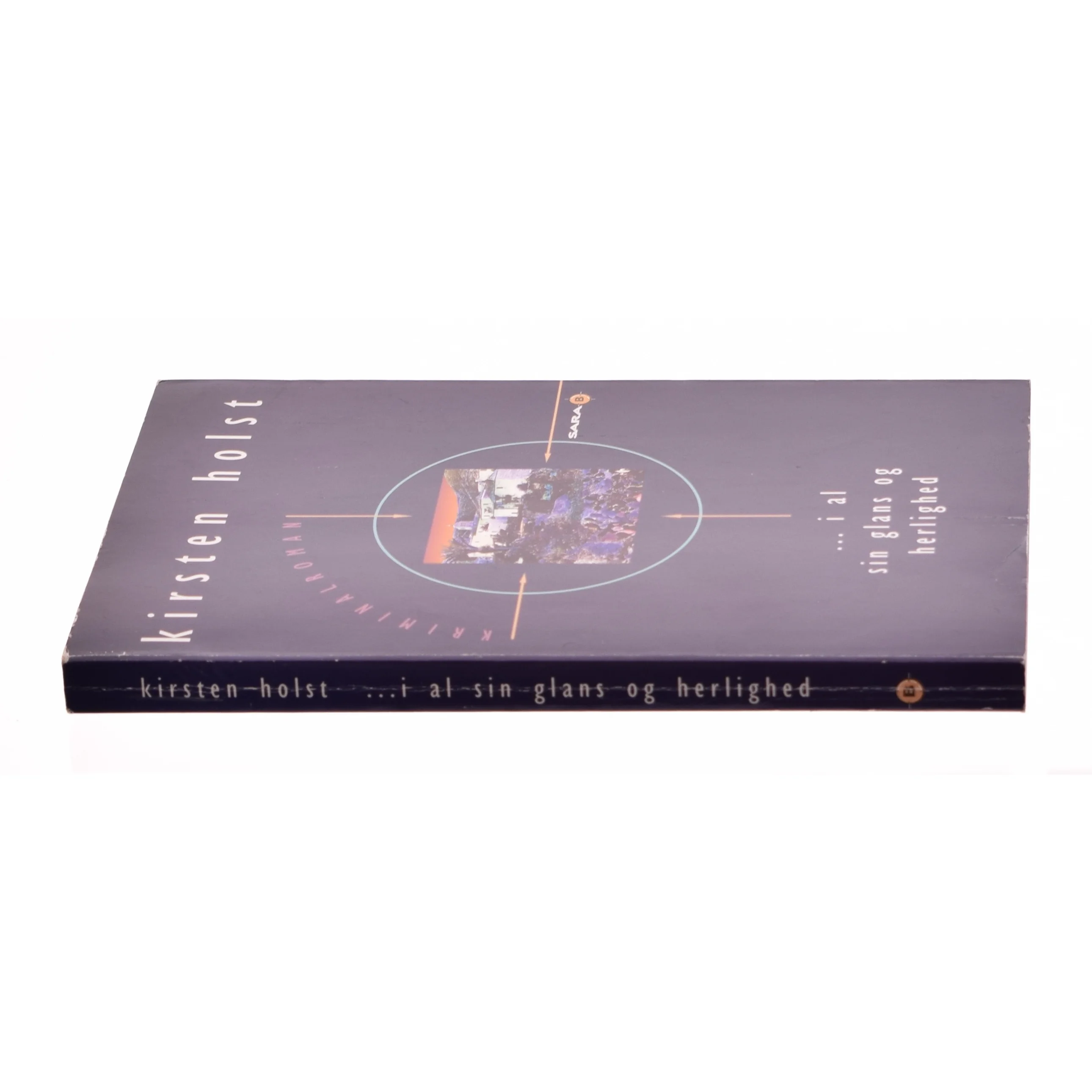 I al sin glans og herlighed af Kirsten Holst (f. 1936) (Bog)