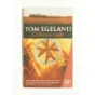 Cirklens ende af Tom Egeland (bog)