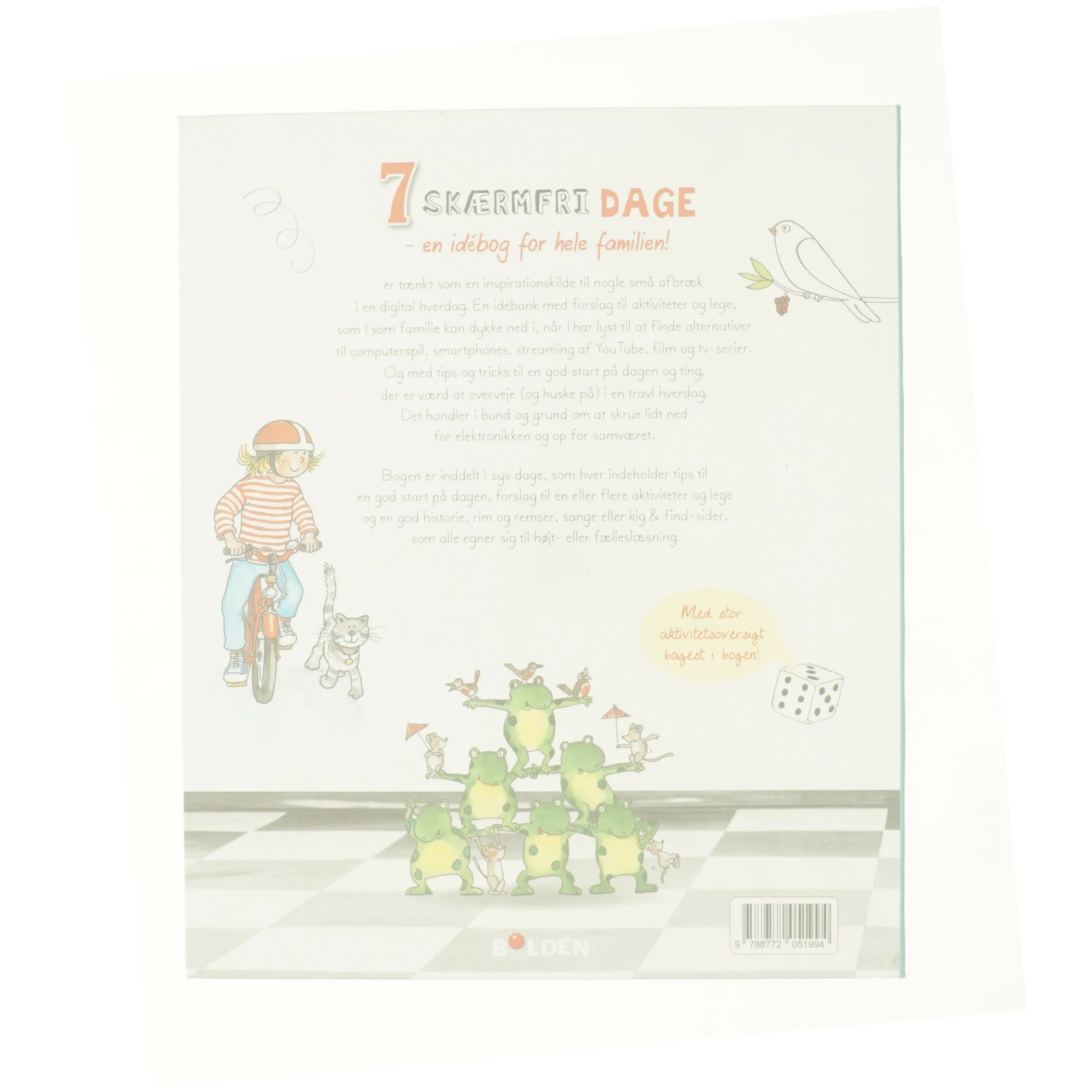 7 skærmfri dage : en idébog for hele familien! af Fanny Bruun (Bog)