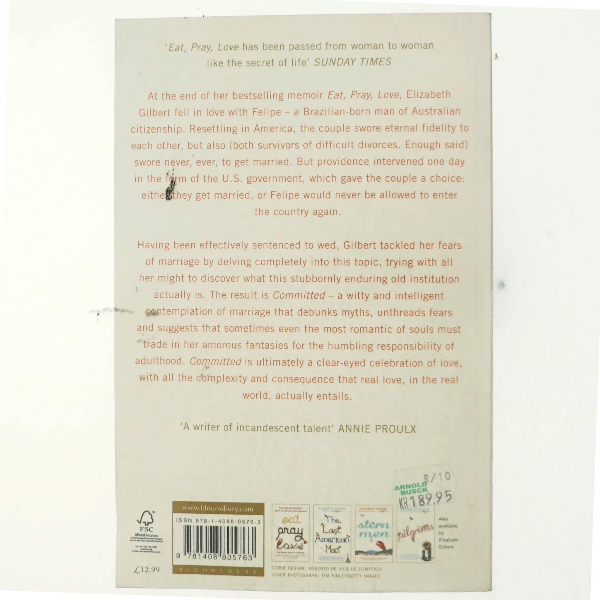 Committed : a sceptic makes peace with marriage af Elizabeth Gilbert (Bog)