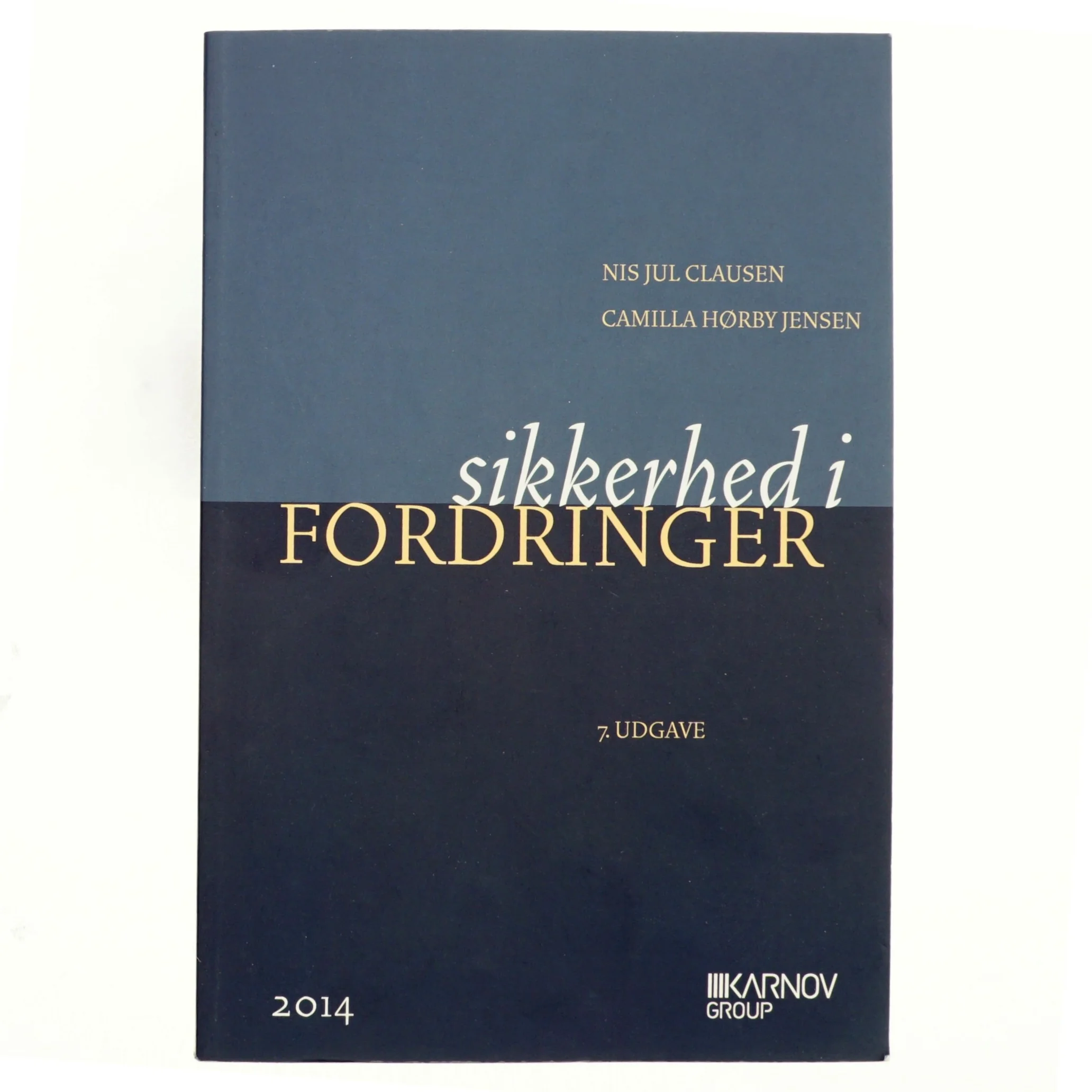 Sikkerhed i fordringer af Nis Jul Clausen (Bog)