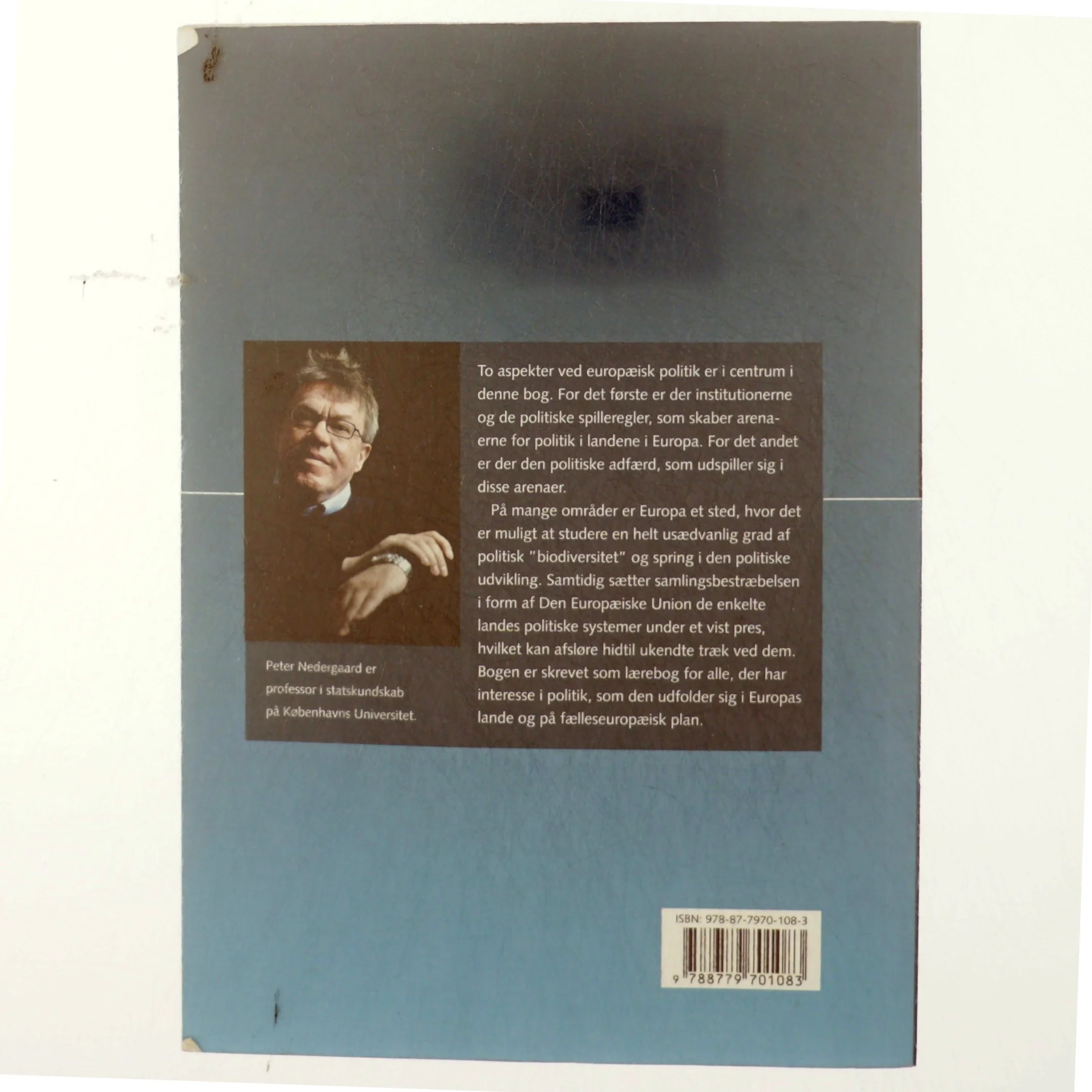 Politik i Europa : konflikt, samarbejde og institutioner i de europæiske politiske systemer af Peter Nedergaard (Bog)