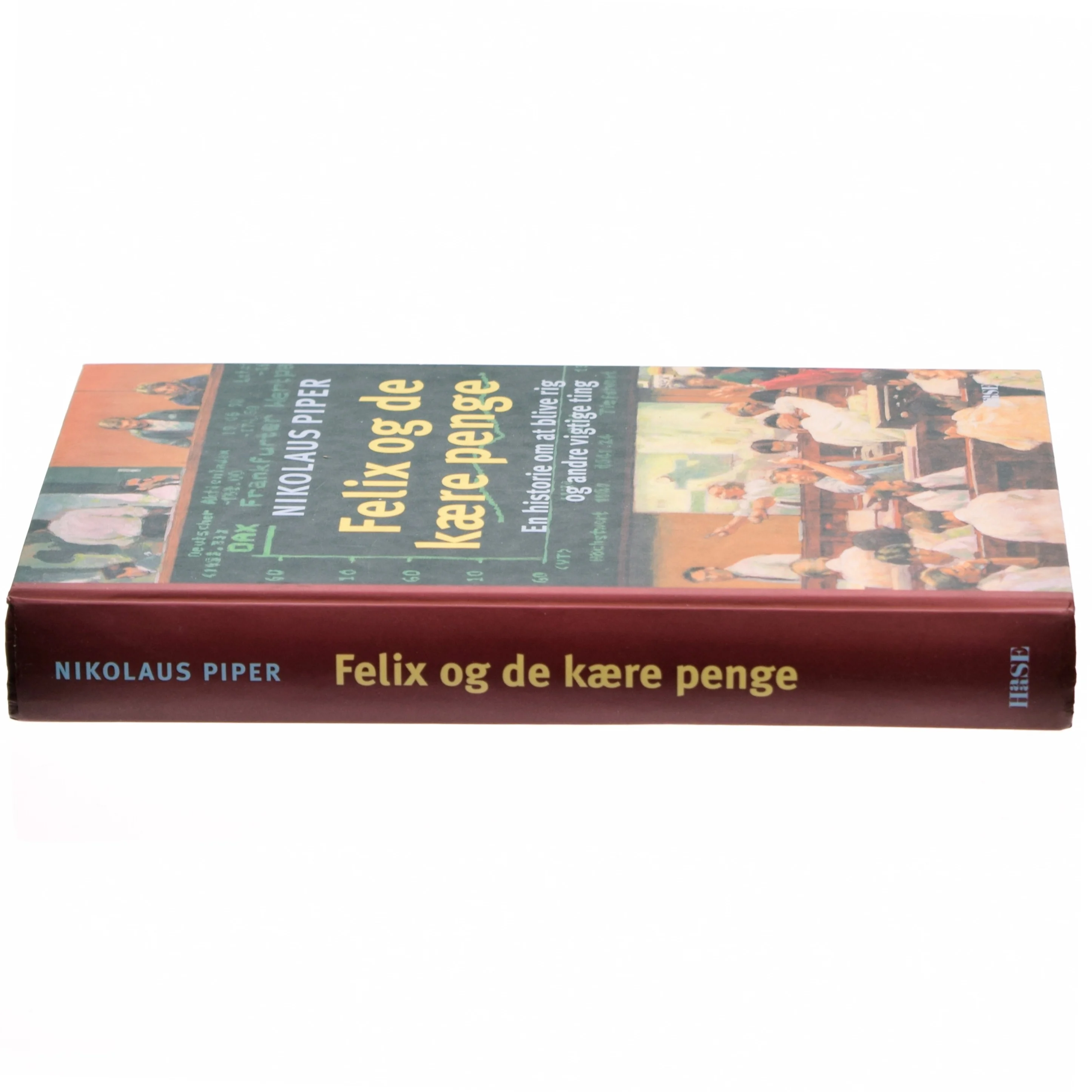 Felix og de kaere penge af Nikolaus Piper (Bog)