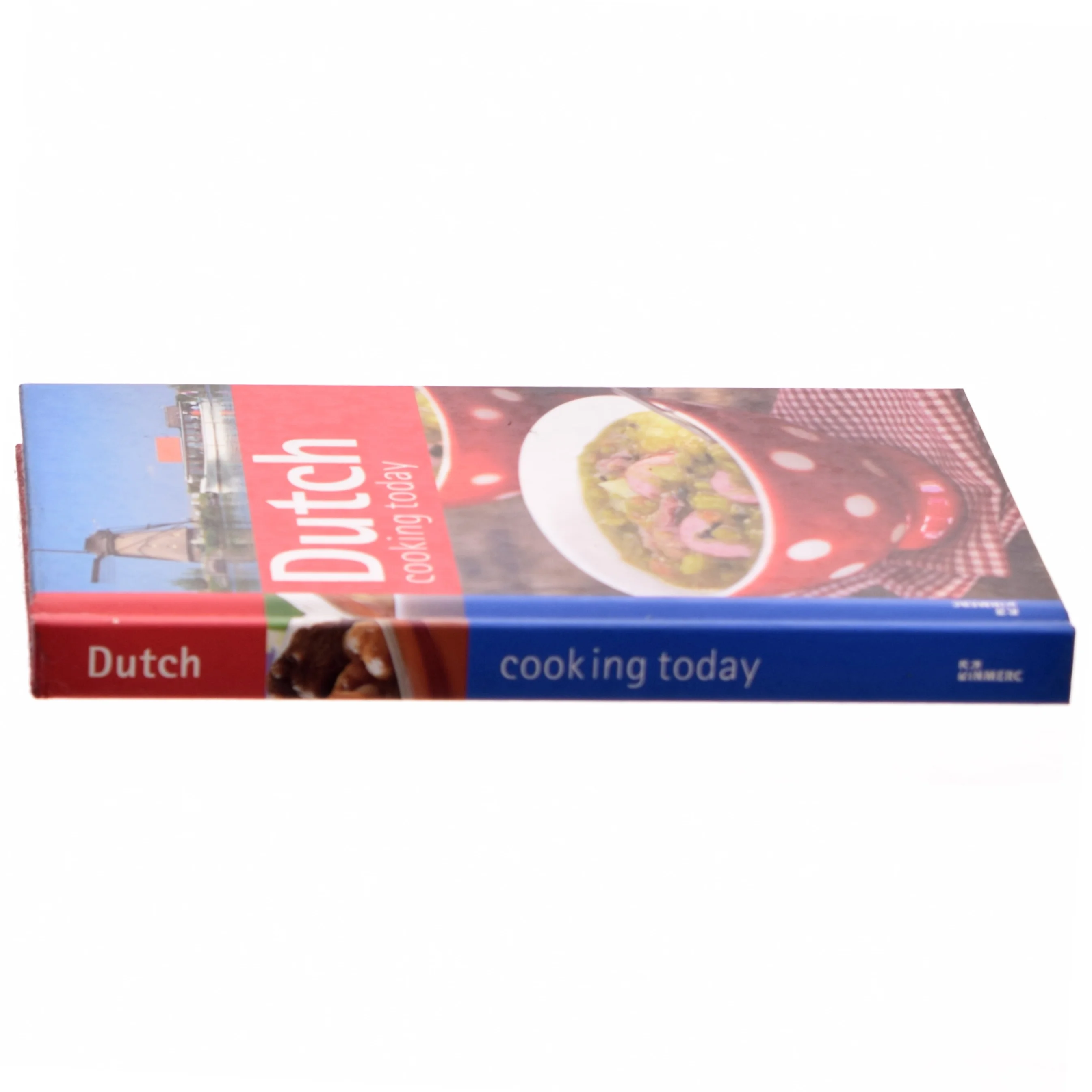 Dutch cooking today af Clara ten Houte de Lange (Bog)