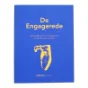 De engagerede - 22 fortællinger om engagement af den danske ungdom (Bog)