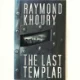 The last templar af Raymond Khoury (Bog)