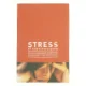Stress på arbejdspladsen : årsager, forebyggelse og håndtering af Bo Netterstrøm (Bog)