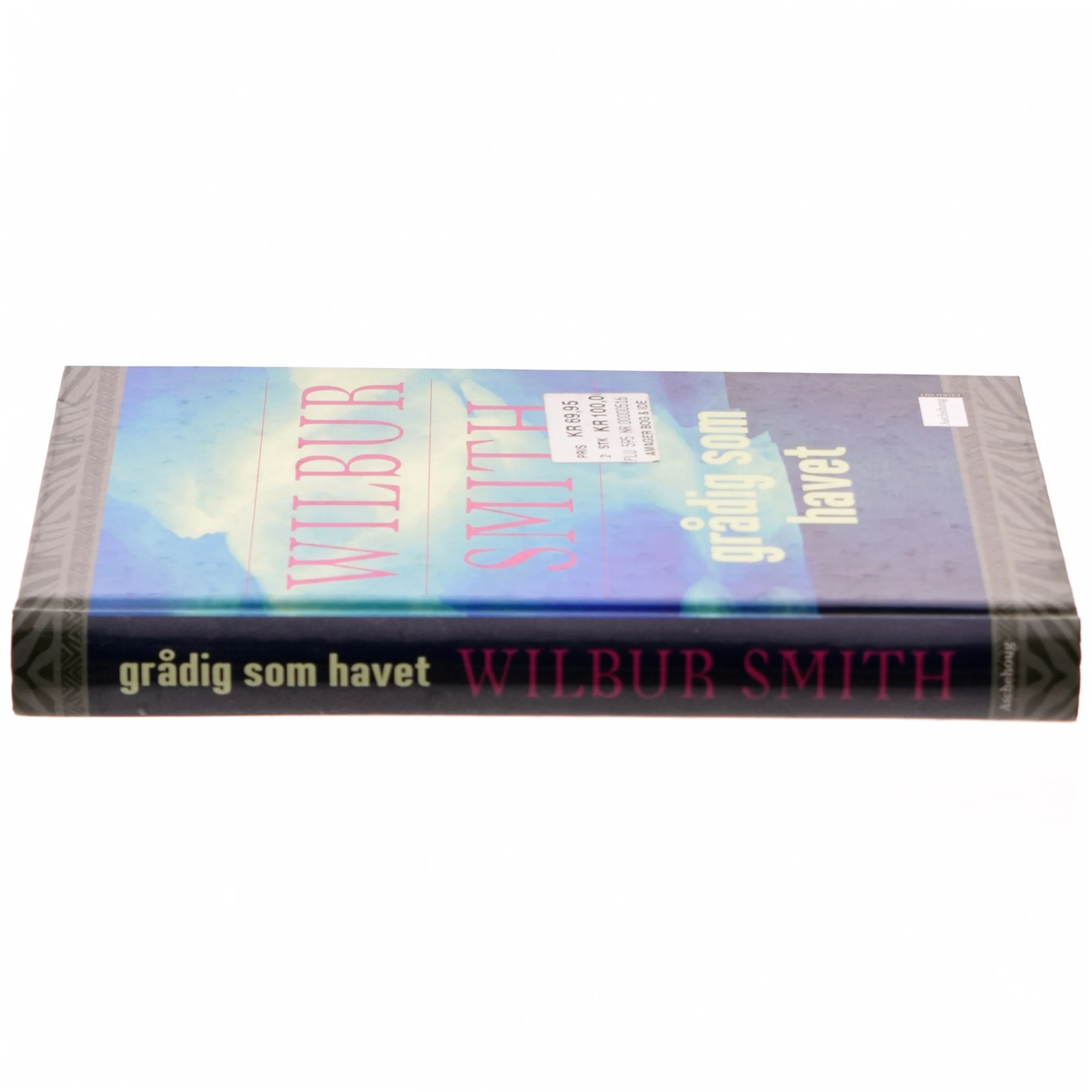 Grådig som havet af Wilbur A. Smith (Bog)