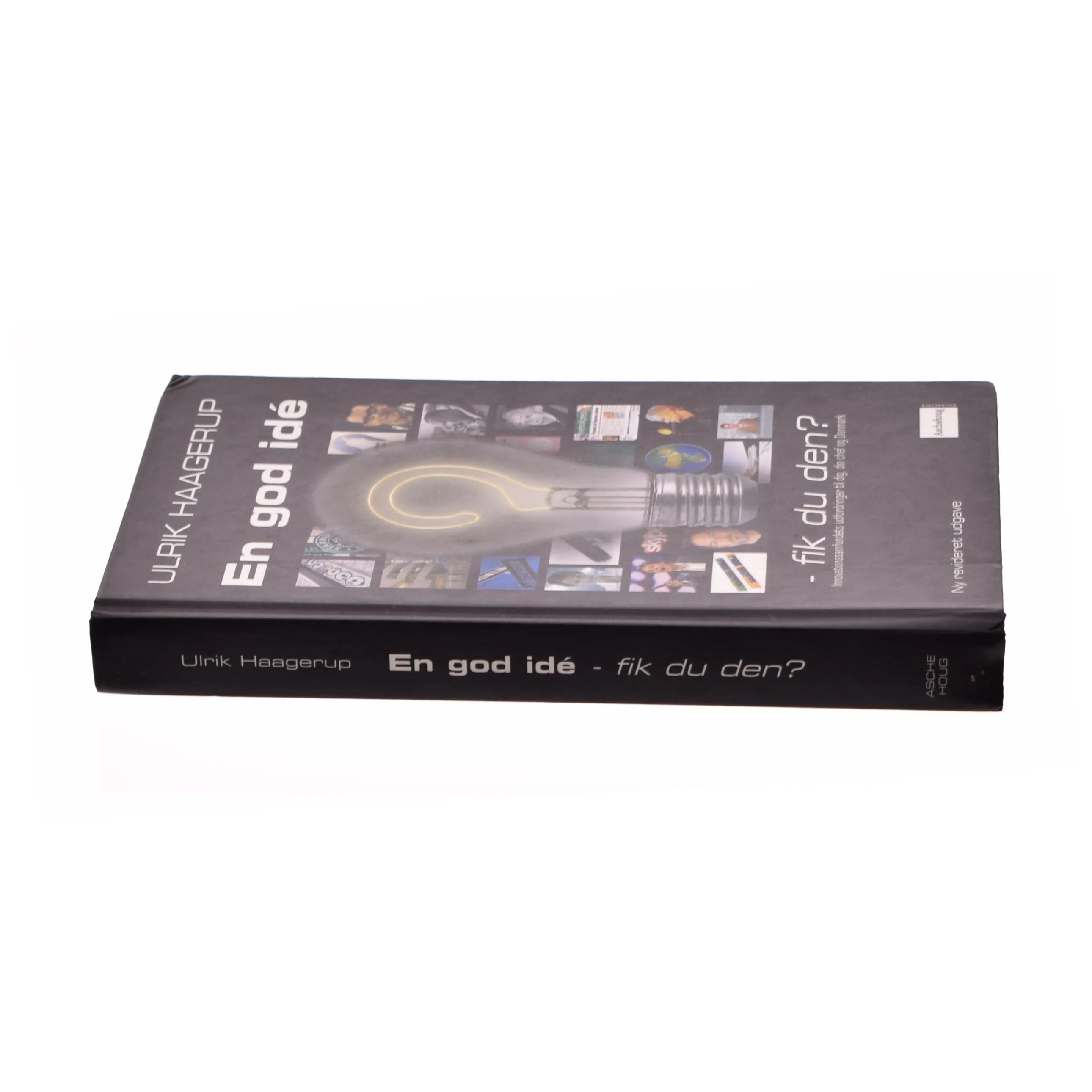 En god idé - fik du den? af Ulrik Haagerup (Bog)