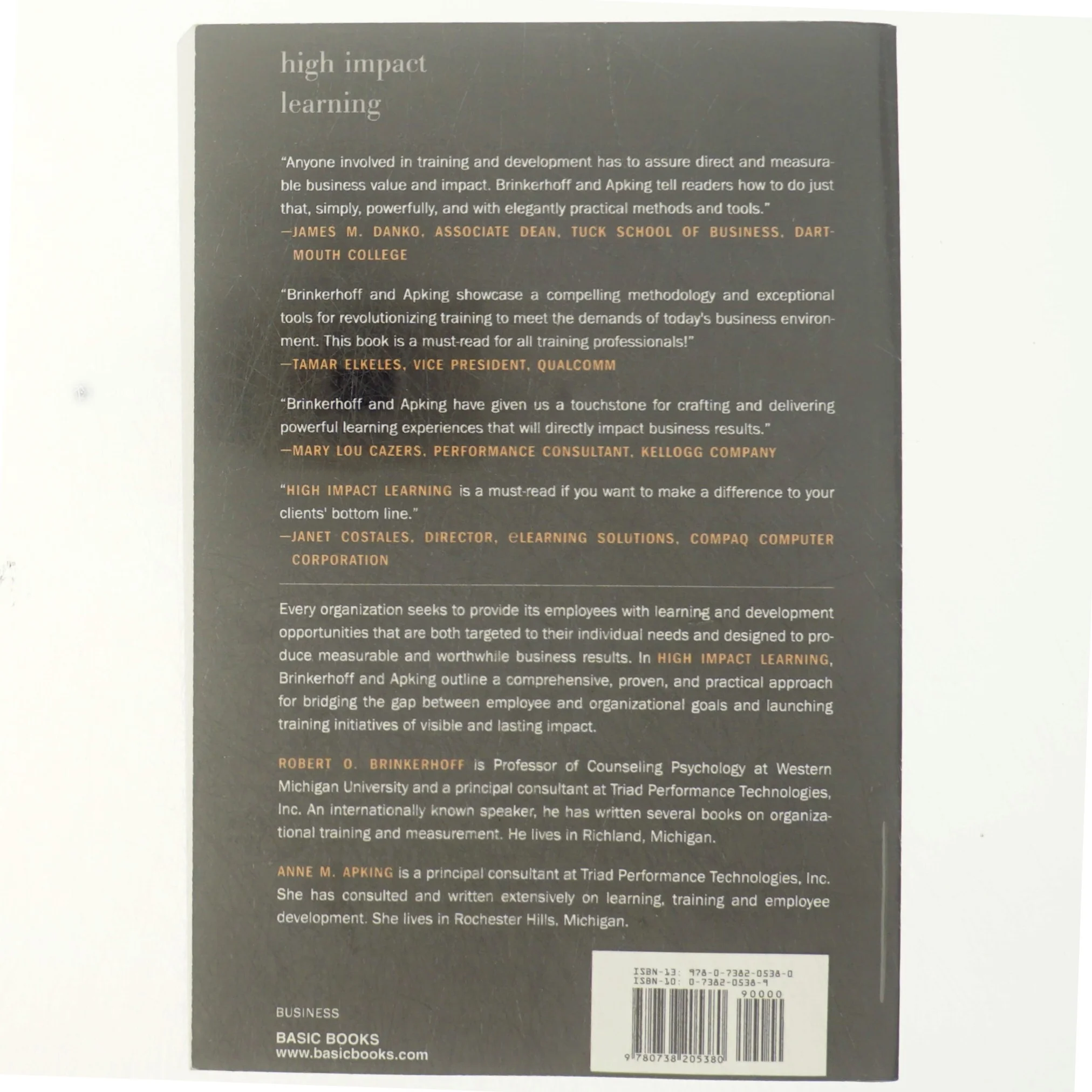 High-impact learning : strategies for leveraging, business results from training af Robert O. Brinkerhoff (Bog)