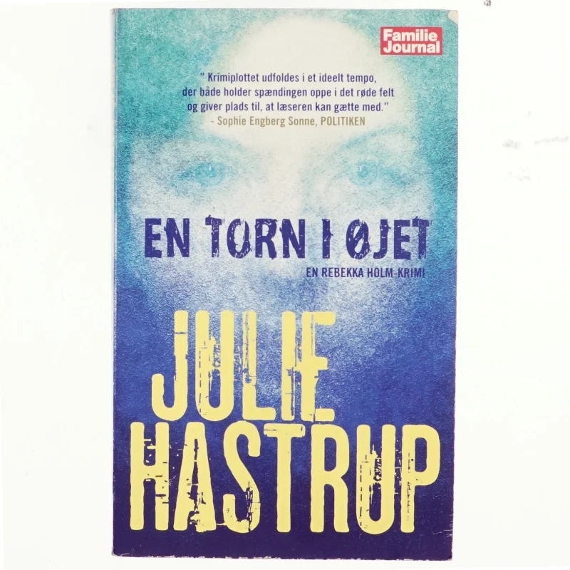 En torn i øjet af Julie Hastrup (Bog)