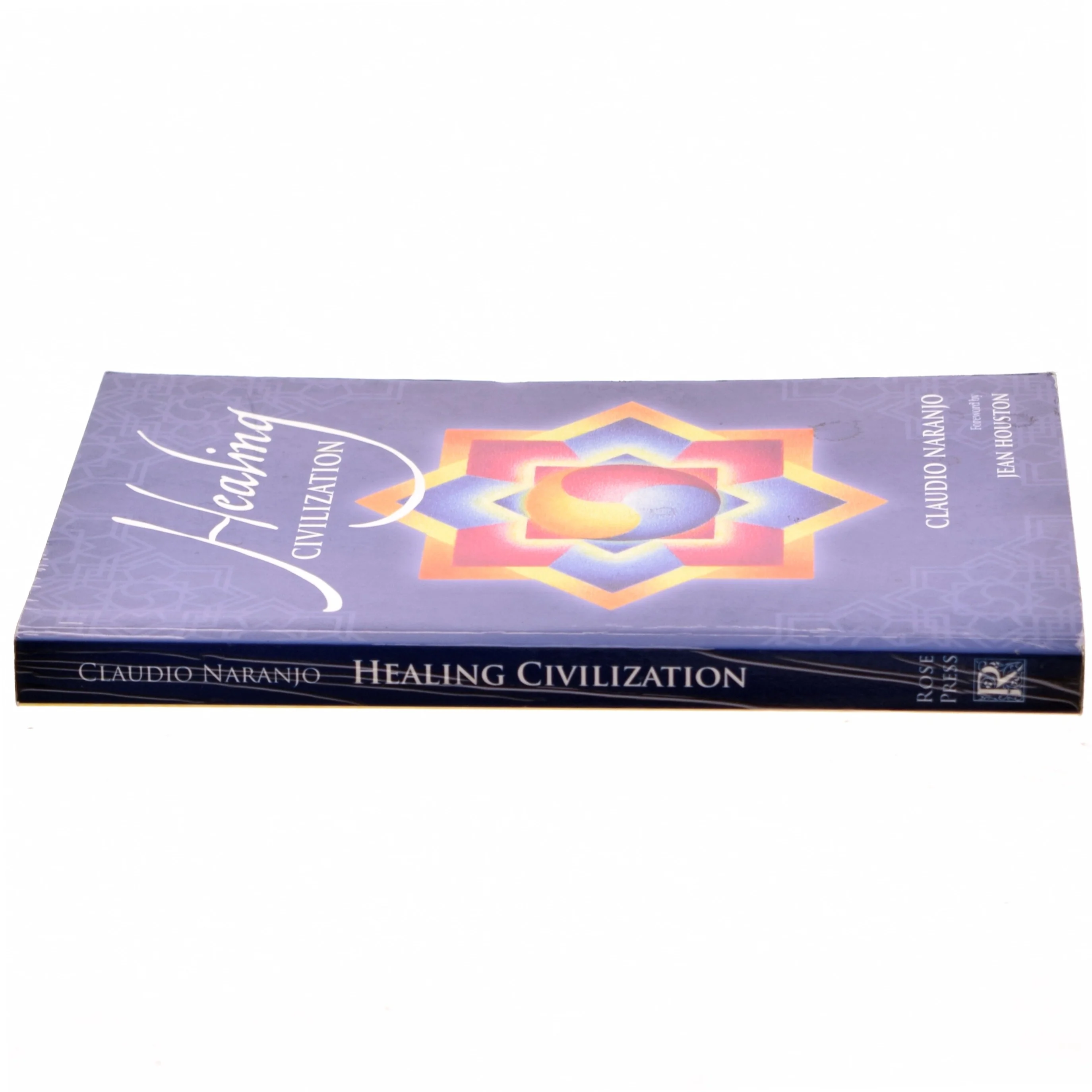 Healing Civilization af Claudio Naranjo (Bog)