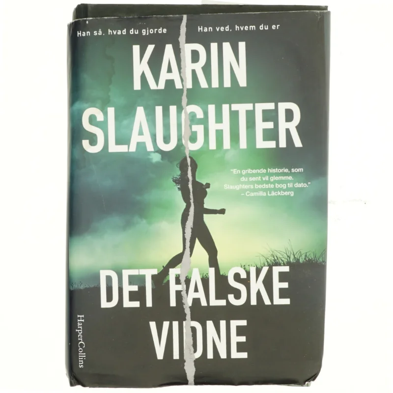 Det falske vidne af Karin Slaughter (Bog)