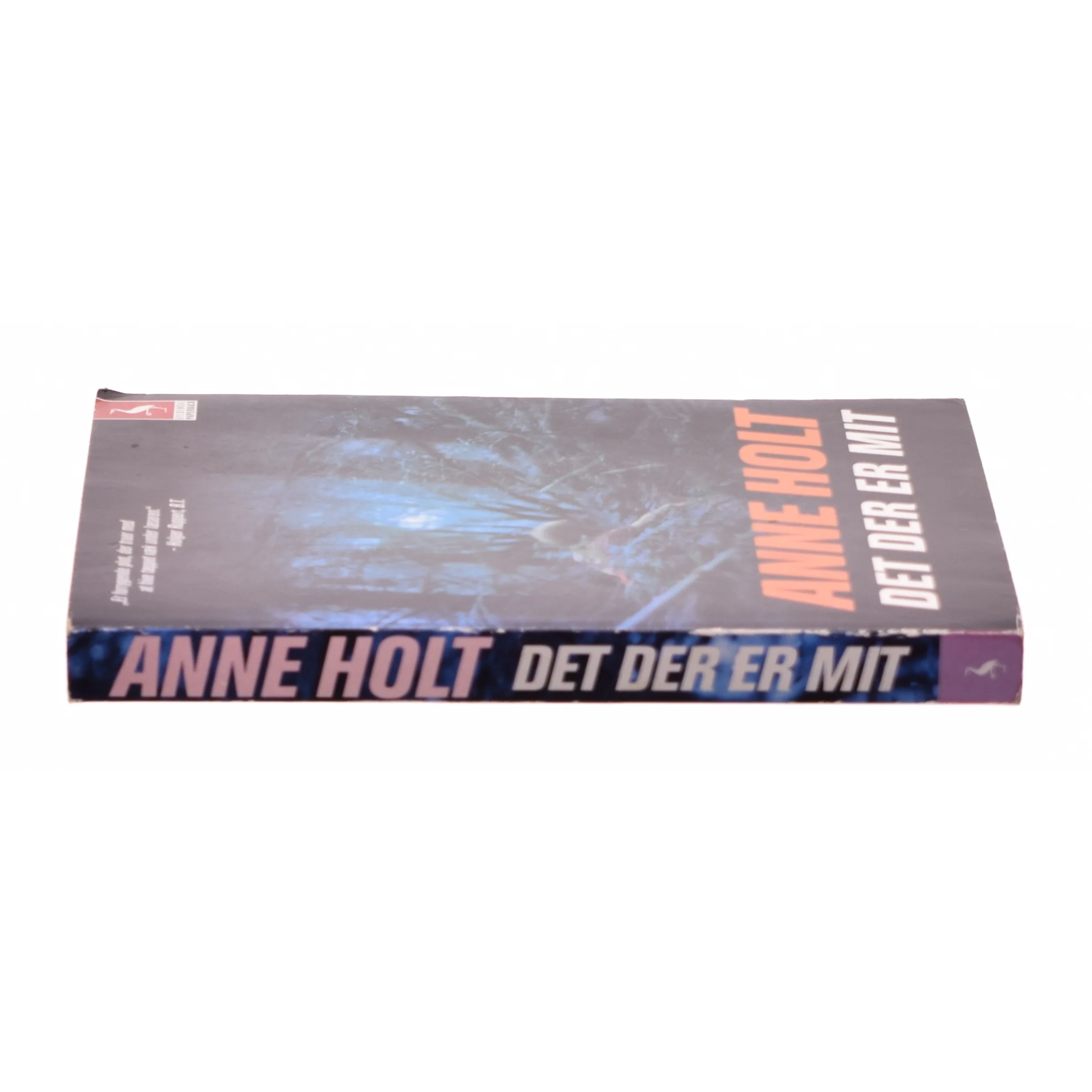 Det der er mit af Anne Holt (f. 1958-11-16) (Bog)