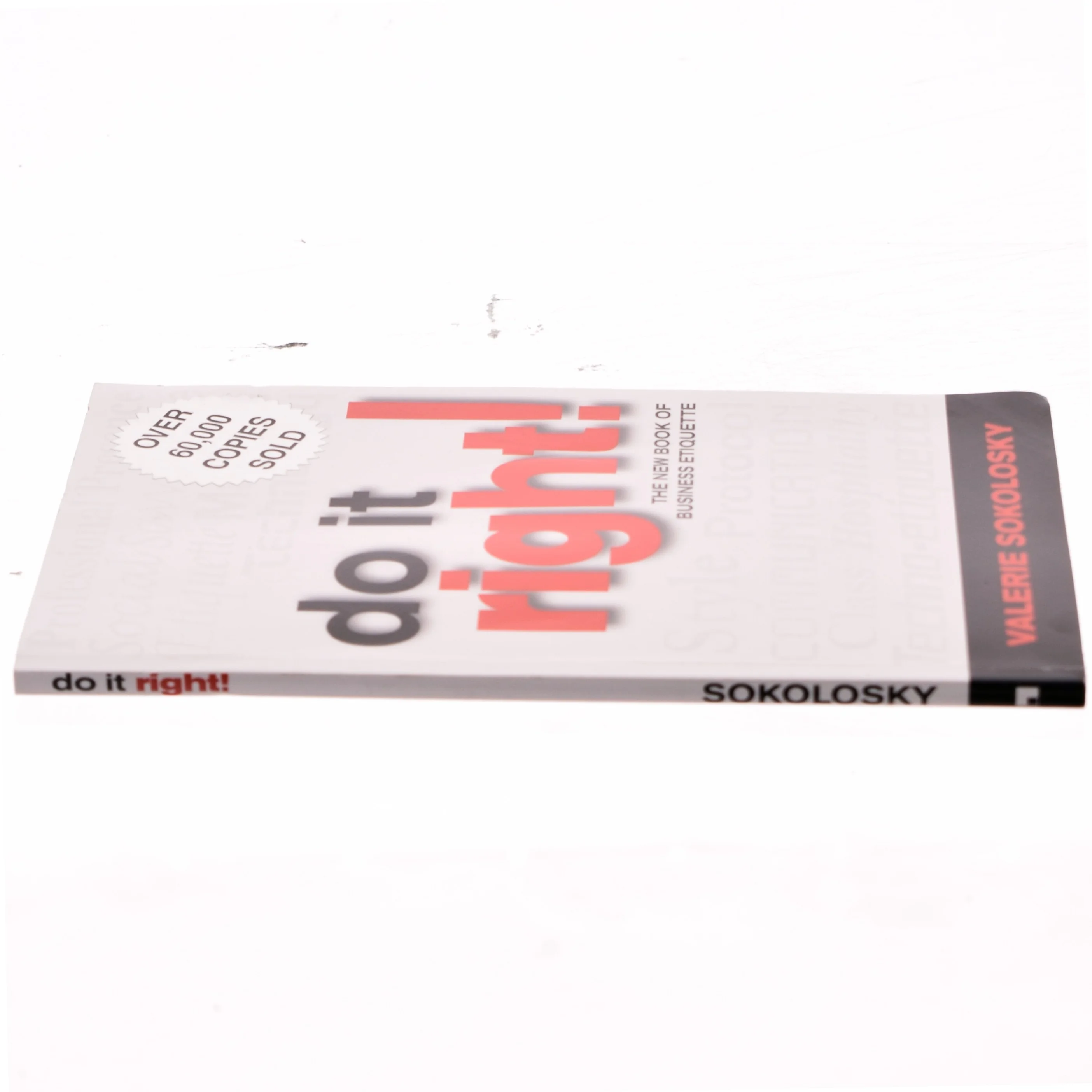 Do it Right! af Valerie Sokolosky (Bog)