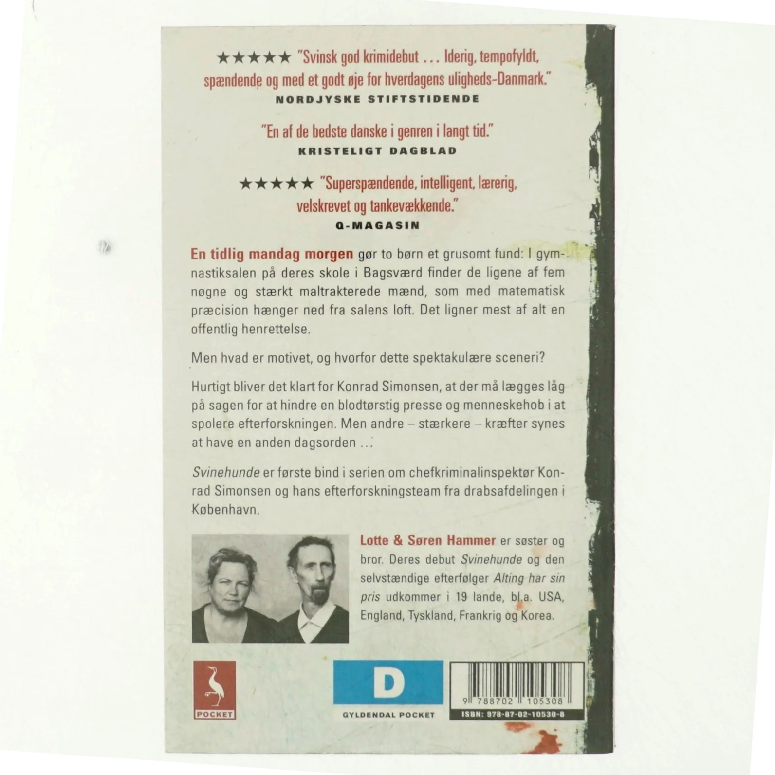 Svinehunde : Krimi med Konrad Simonsen 1 af Lotte & Søren Hammer (Bog)