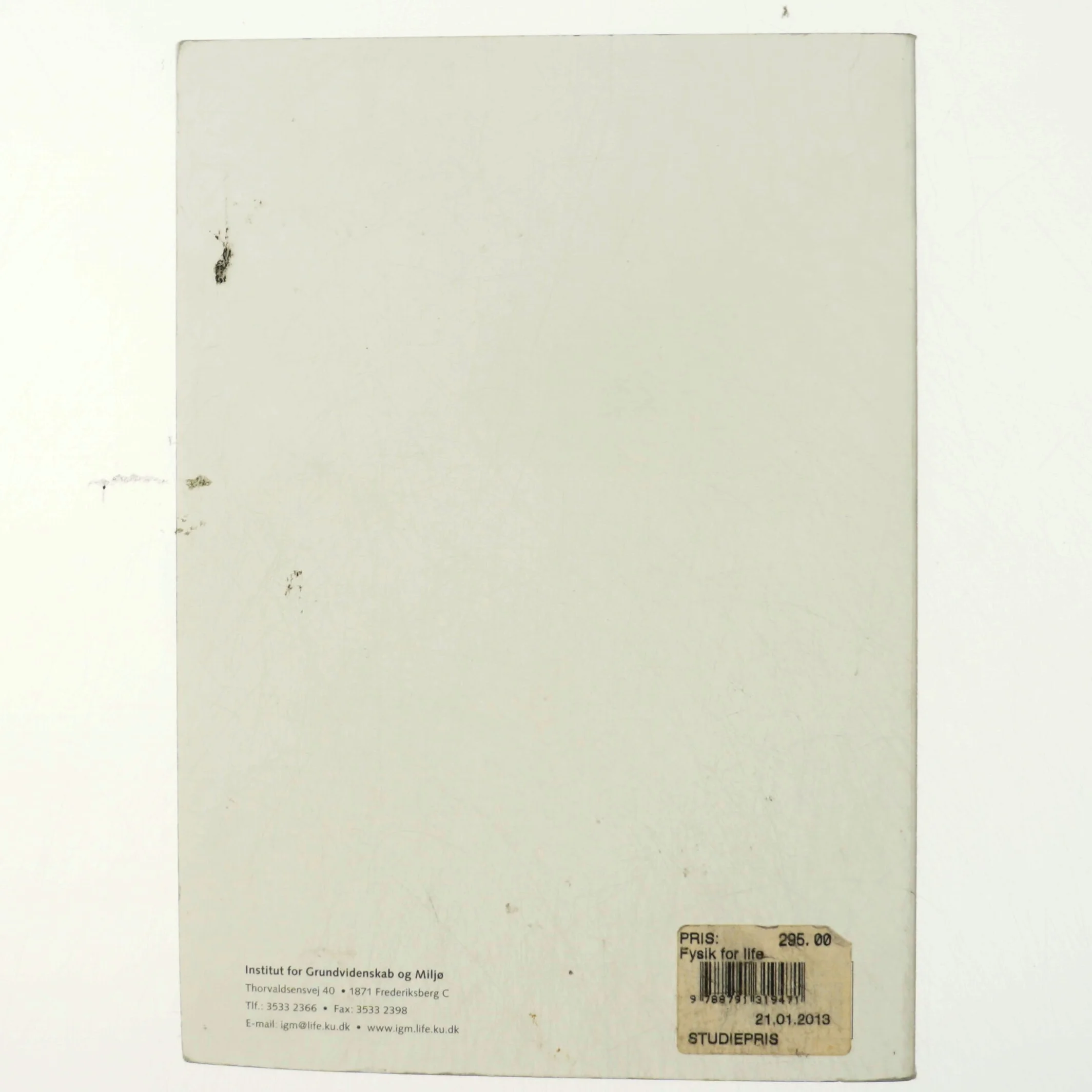 Fysik for LIFE af Steen Hansen (f. 1959-05-24) (Bog)