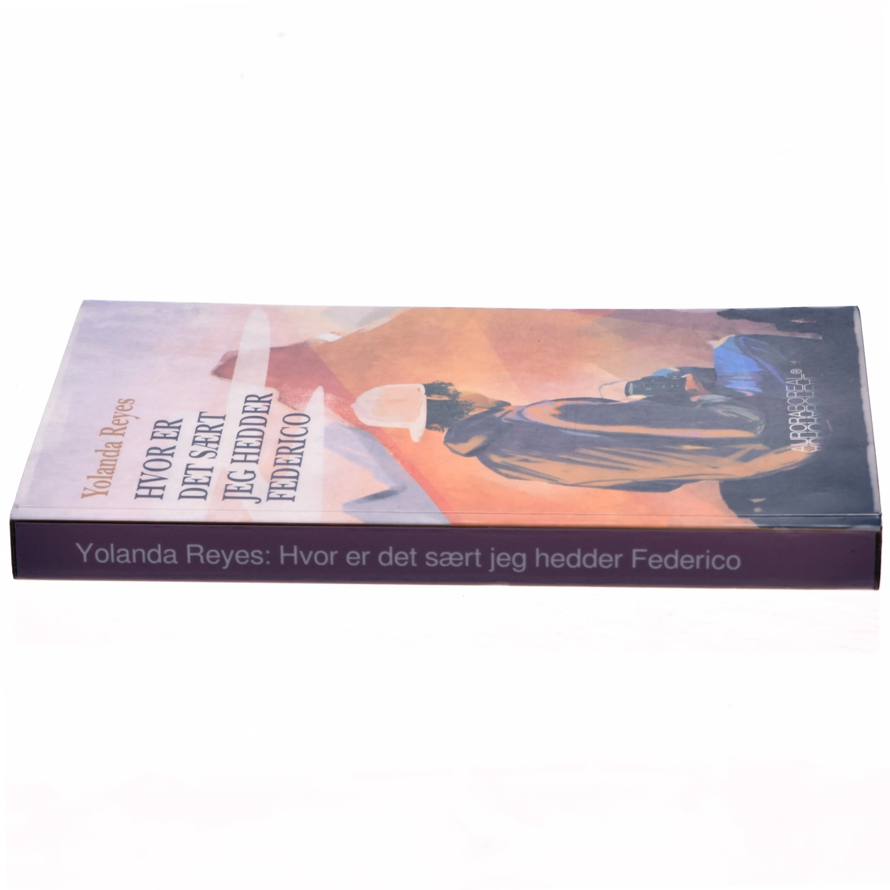 Hvor er det sært at jeg hedder Federico, af Yolanda Reyes