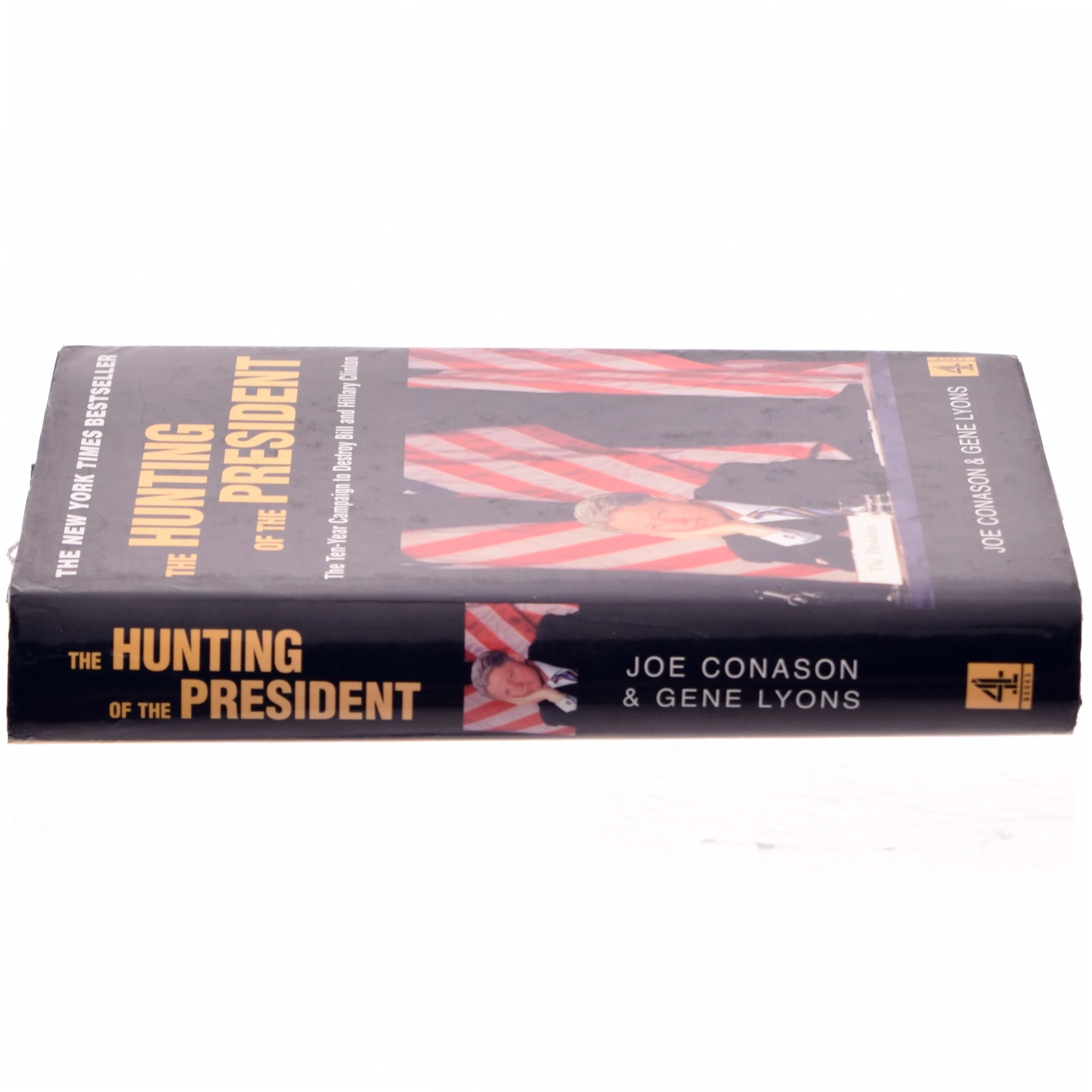 The Hunting of the President af Joe Conason, Gene Lyons (Bog)