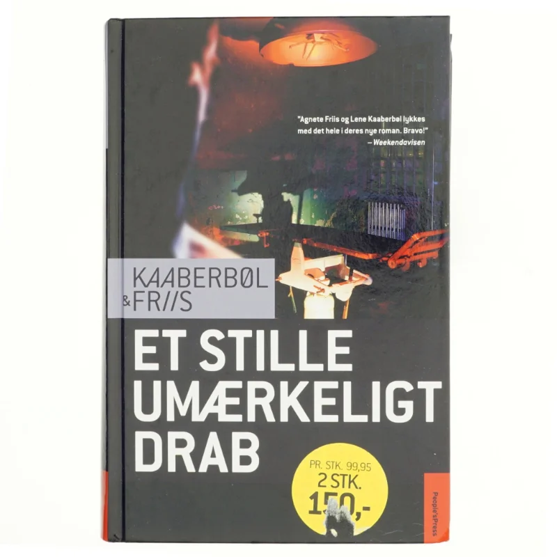 Et stille umærkeligt drab af Lene Kaaberbøl, Agnete Friis (Bog)