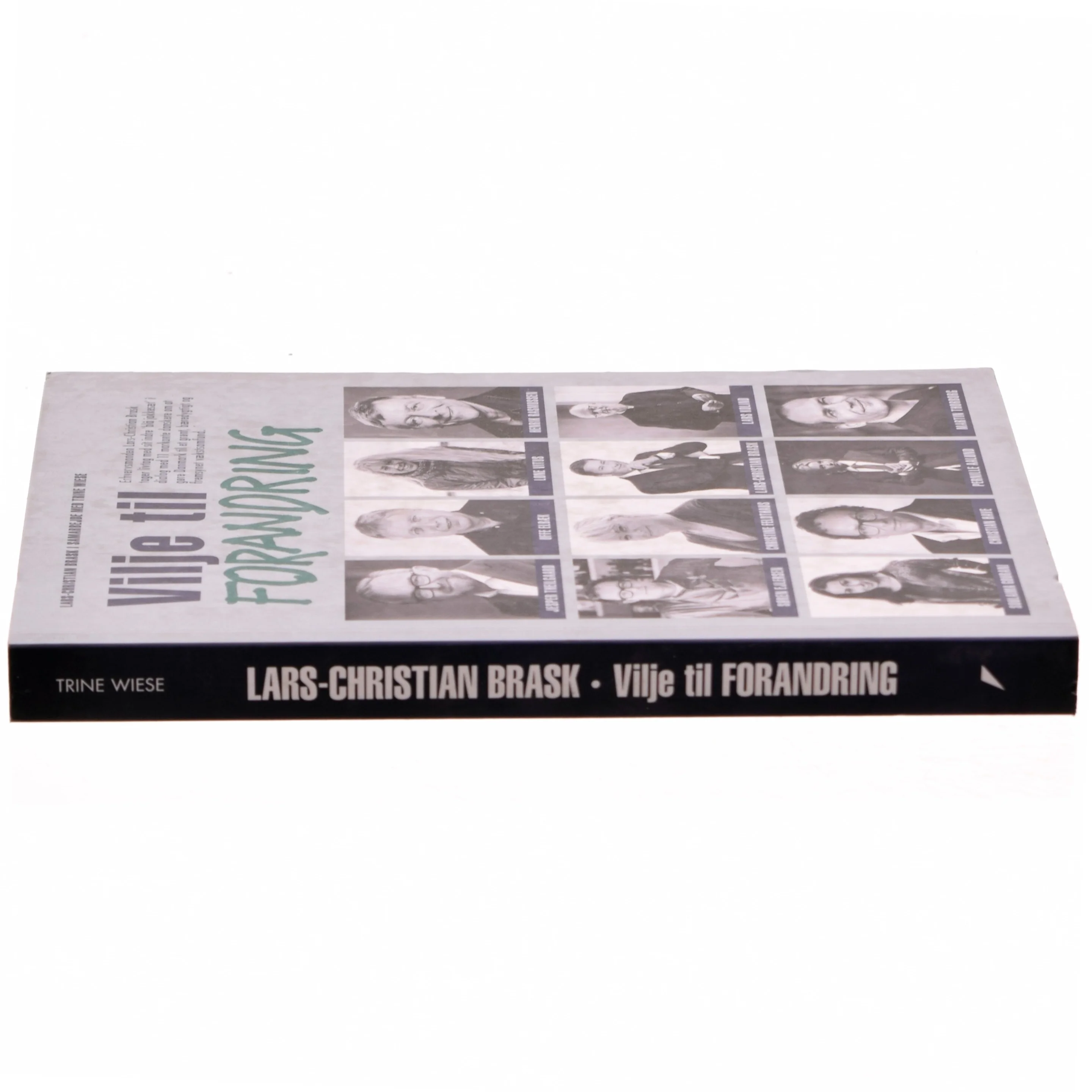 Vilje til forandring af Lars-Christian Brask (Bog)