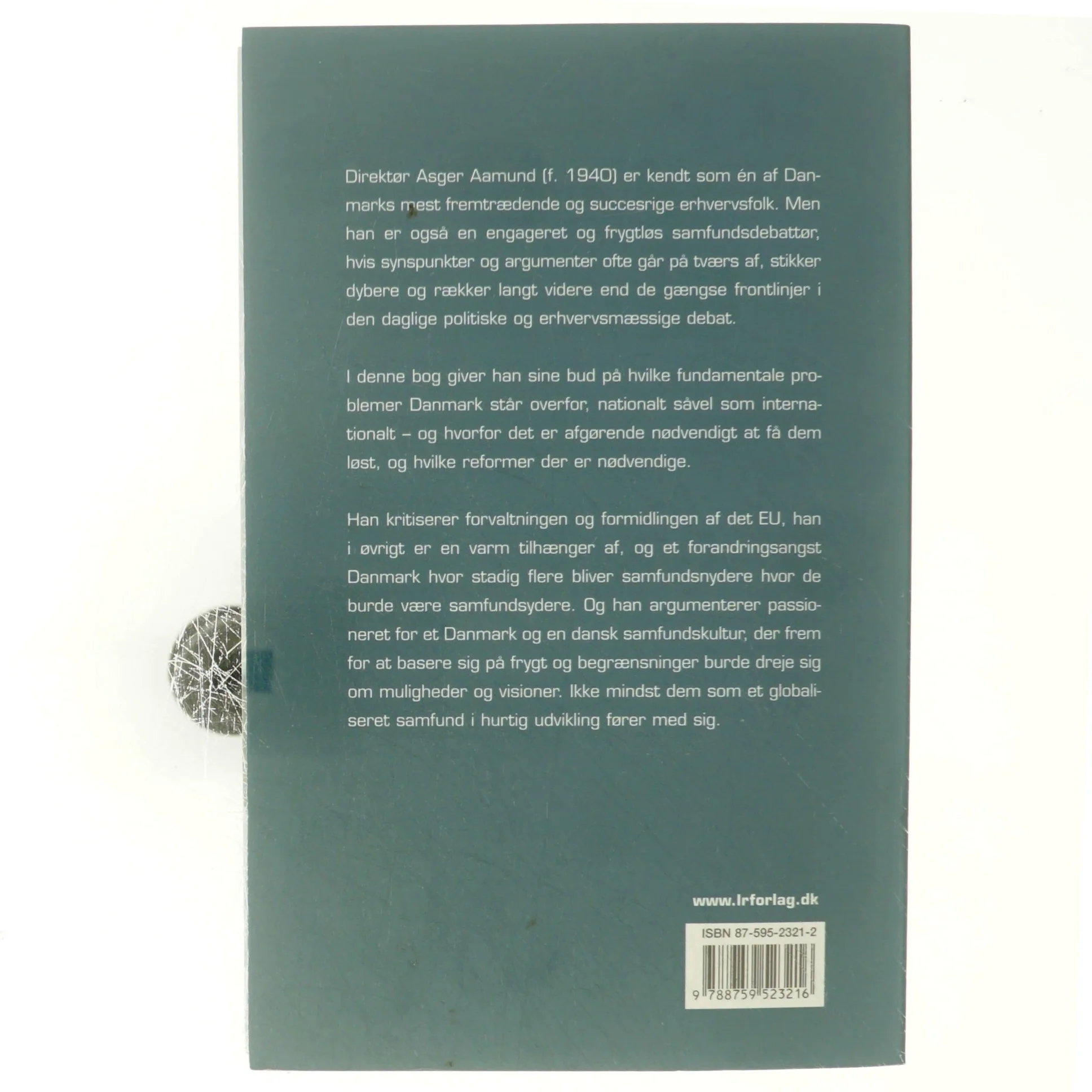 Det modige Danmark : Asger Aamund i samtale med Sune Aagaard (Bog)