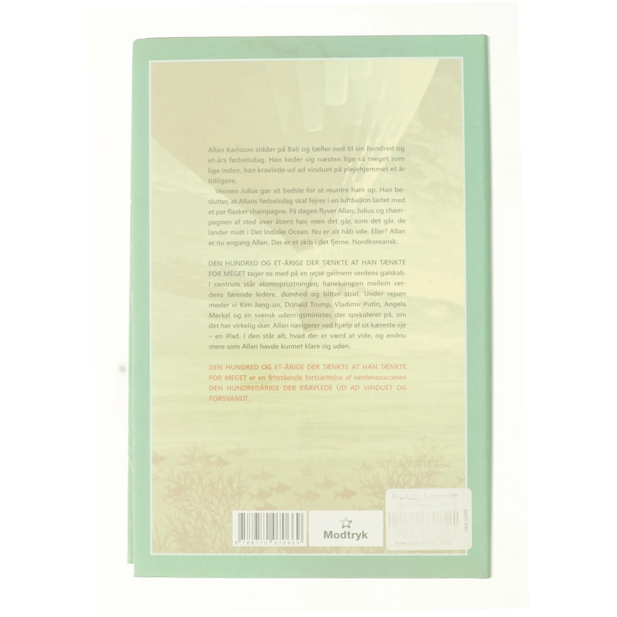 Den hundred og et-årige der tænkte at han tænkte for meget af Jonas Jonasson (Bog)