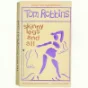 Skinny legs and all by Tom Robbins