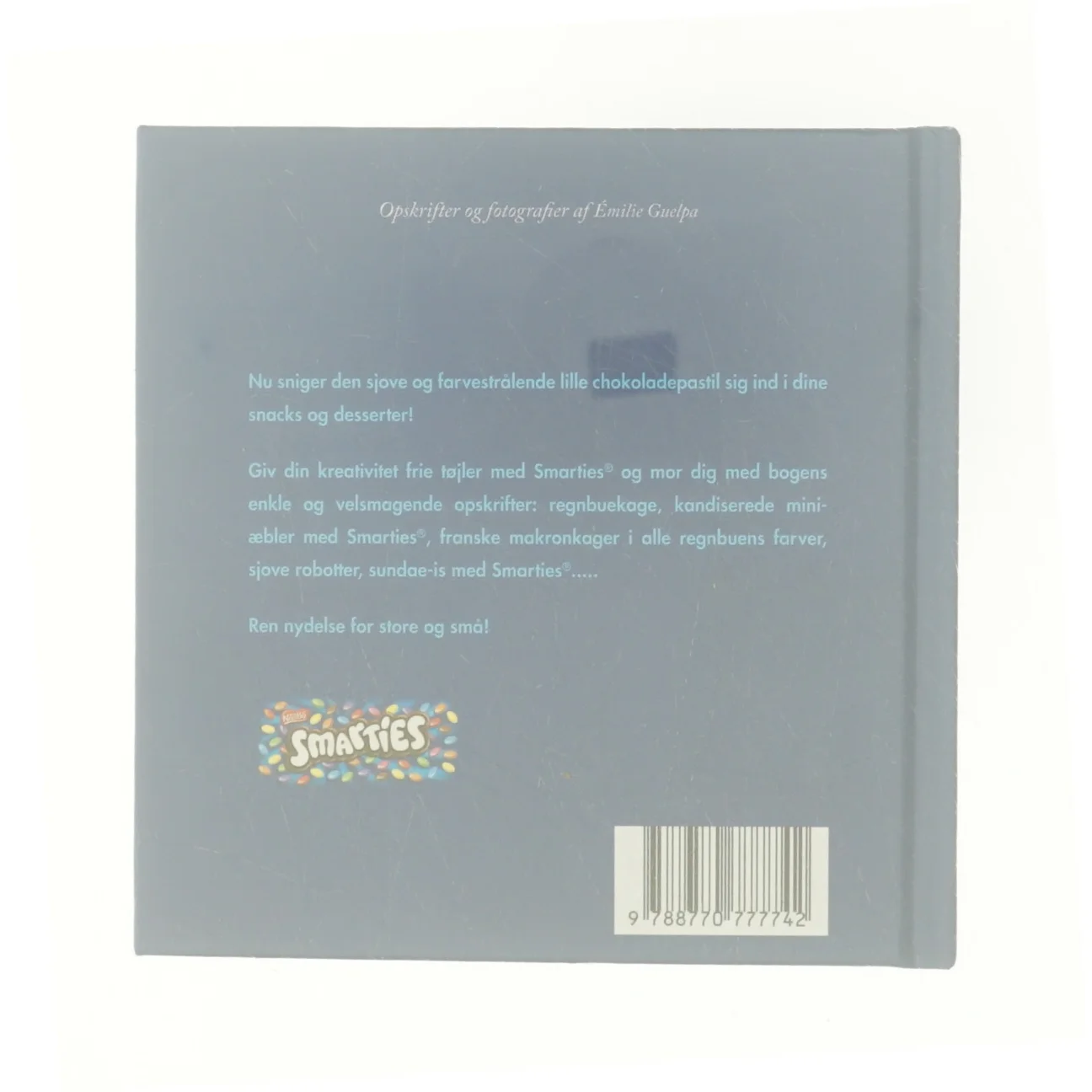 Den lille bog om Smarties 30 kultopskrifter af Emilie Guelpa (Bog)