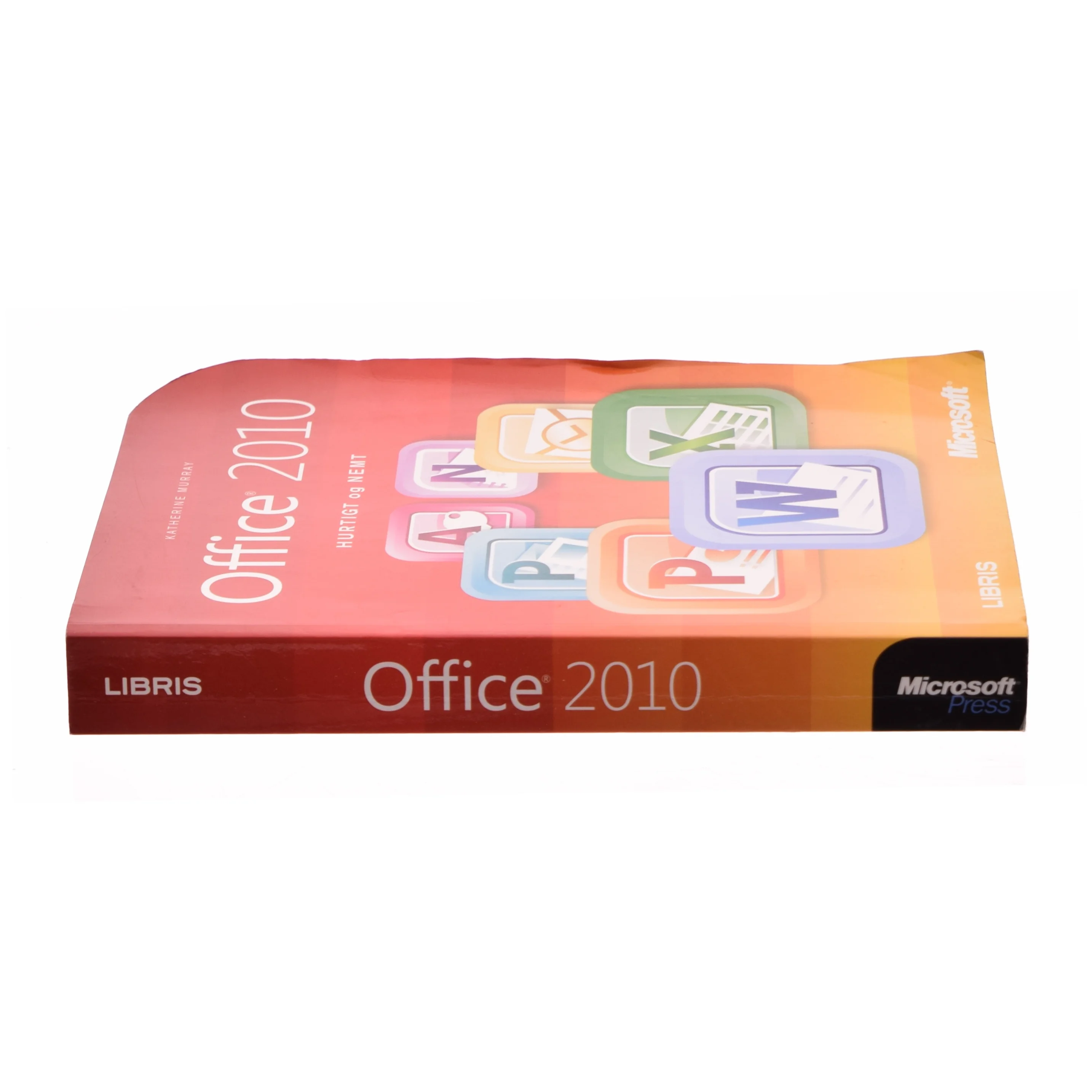Office 2010 : hurtigt og nemt af Katherine Murray (Bog)