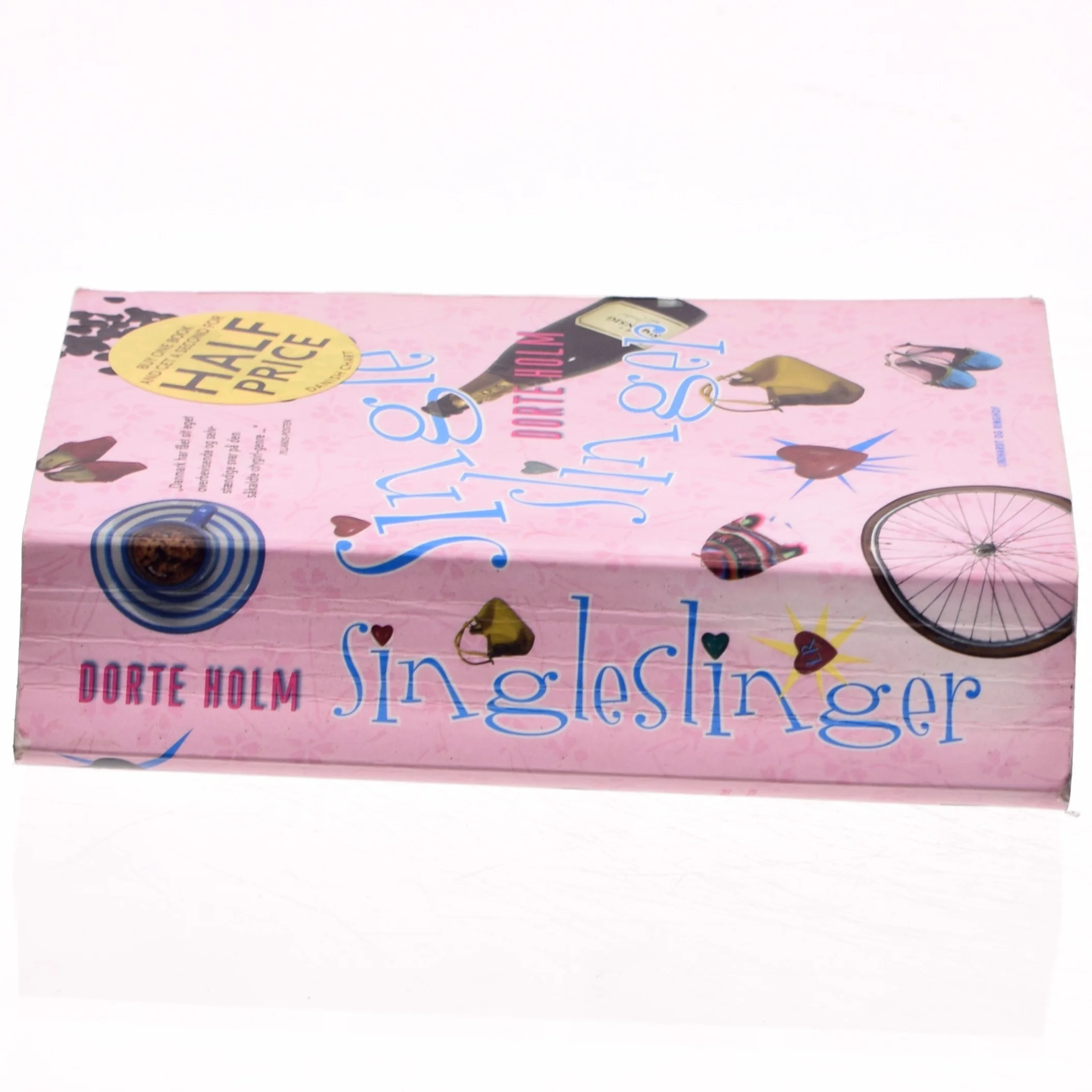 Singleslinger af Dorte Holm (Bog)