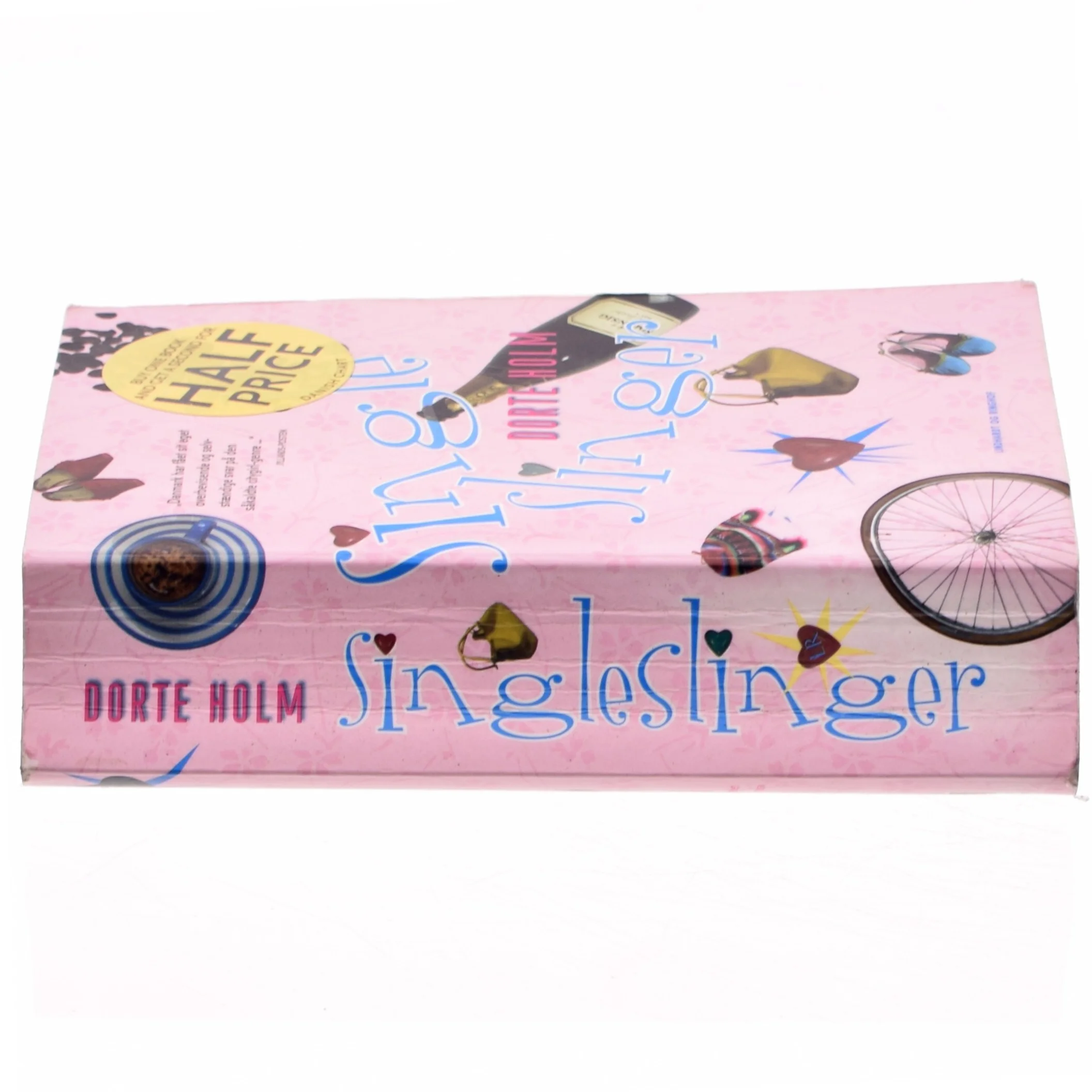 Singleslinger af Dorte Holm (Bog)