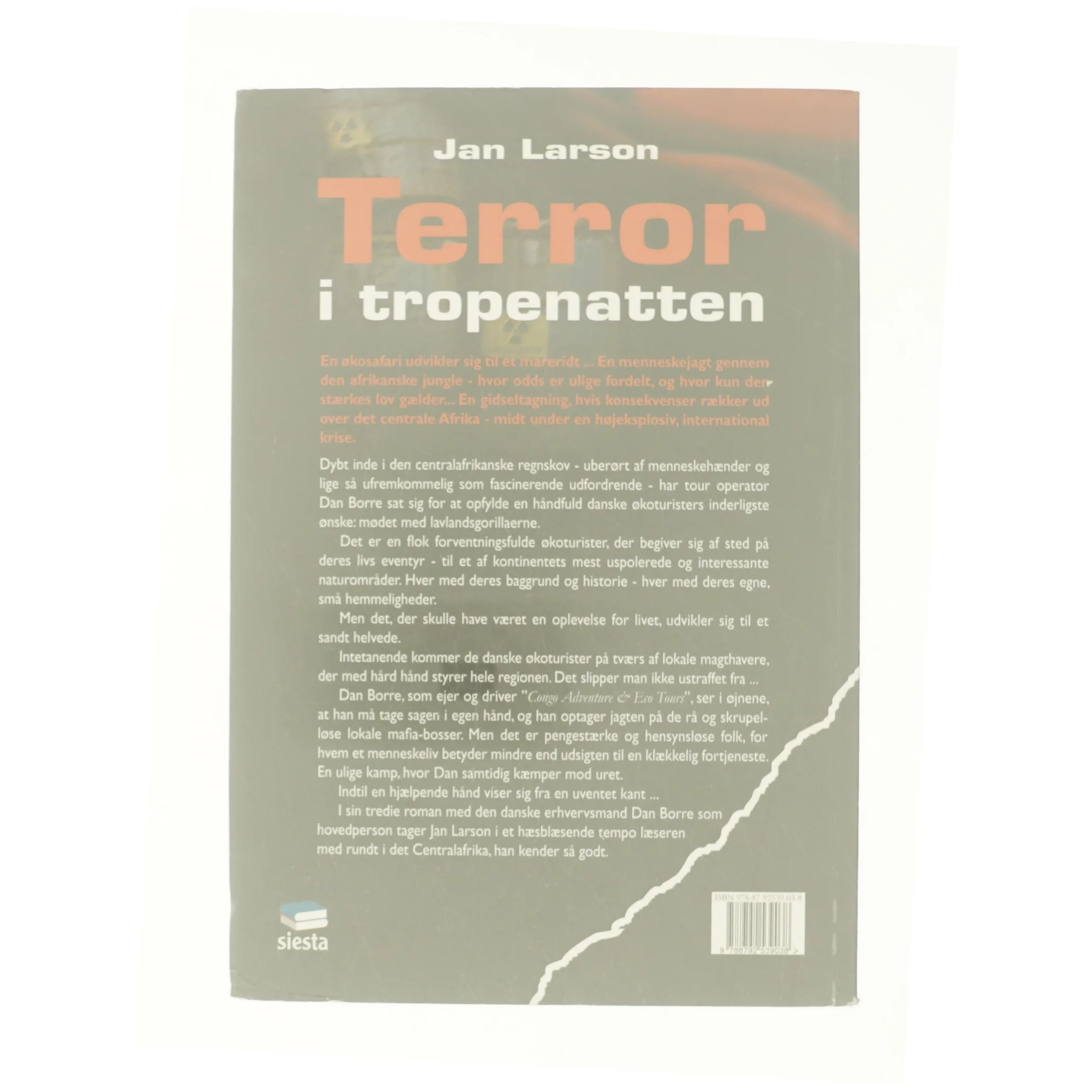Terror i tropenatten af Jan Larson (Bog)